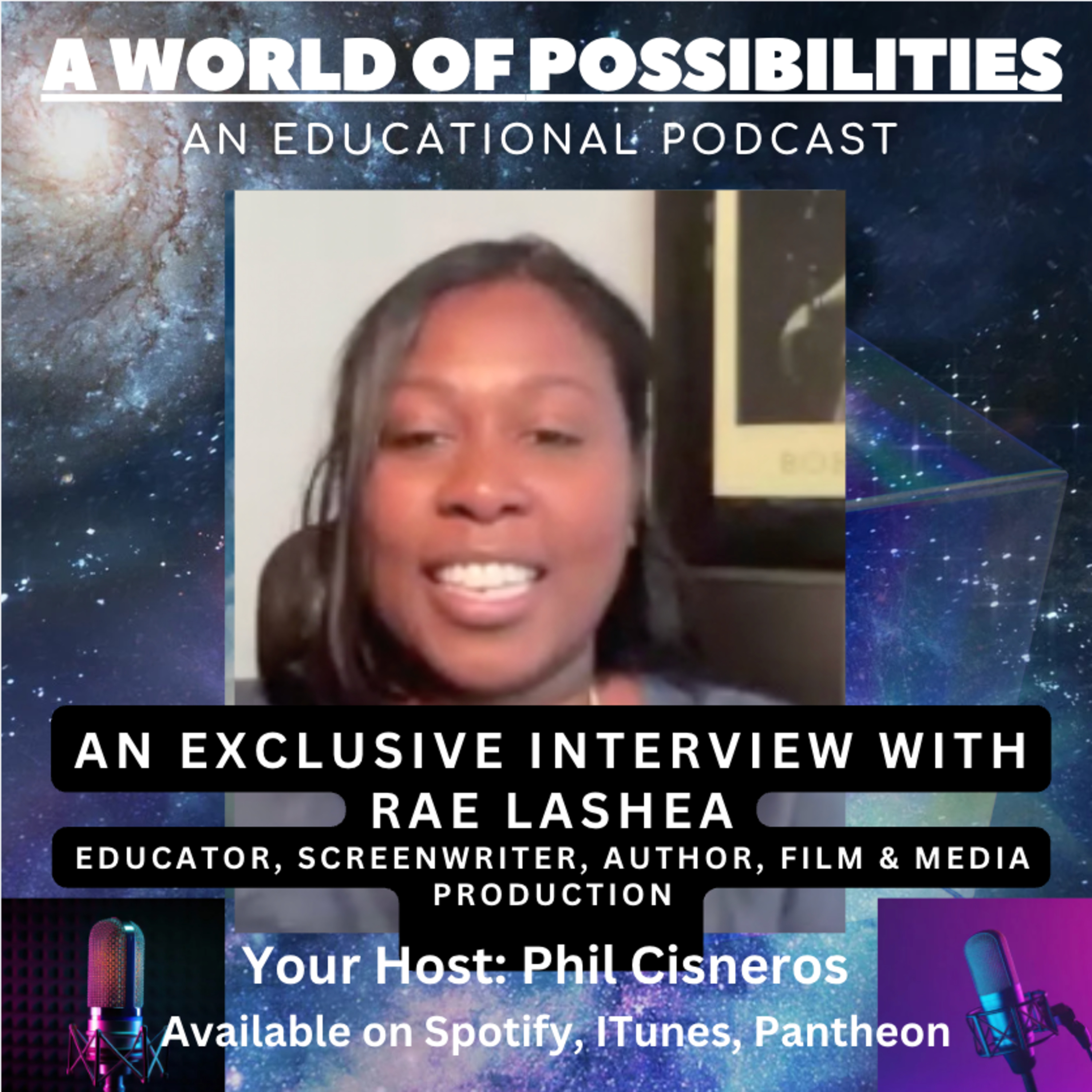 Exclusive Interview with Rae Lashea, Film Producer, Author, Educator episode artwork