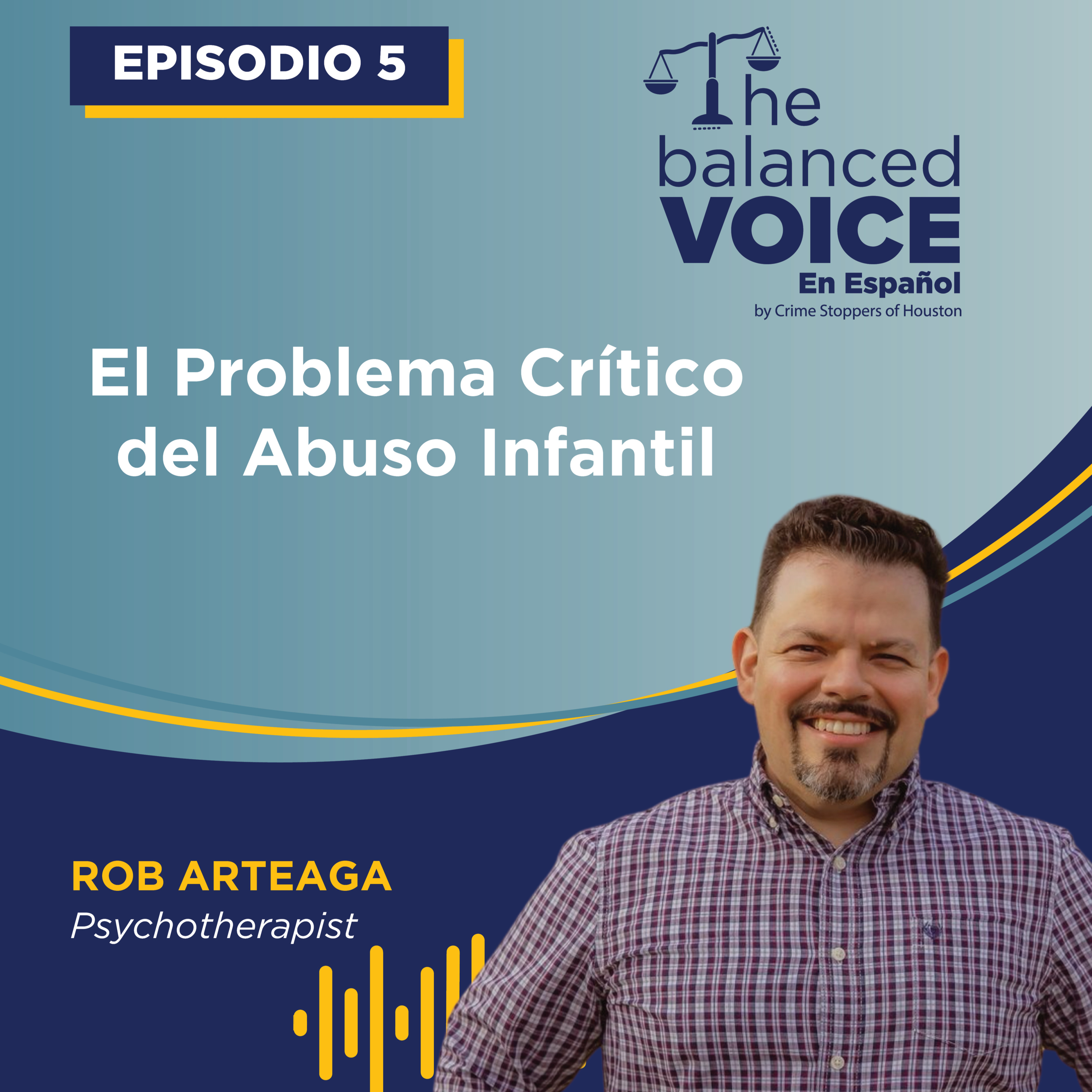 The Balanced Voice en Español by Crime Stoppers of Houston