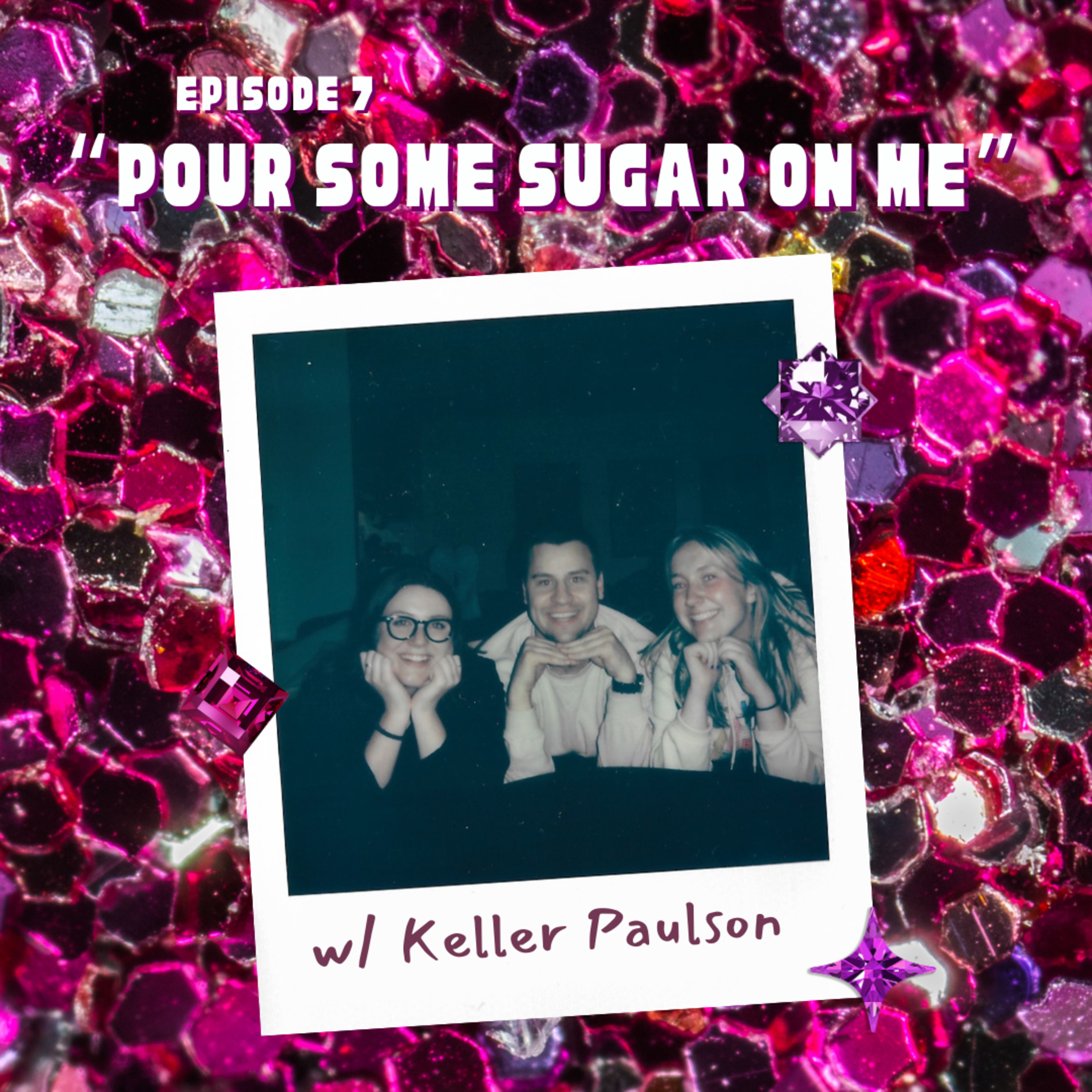 Pour Some Sugar on Me episode artwork