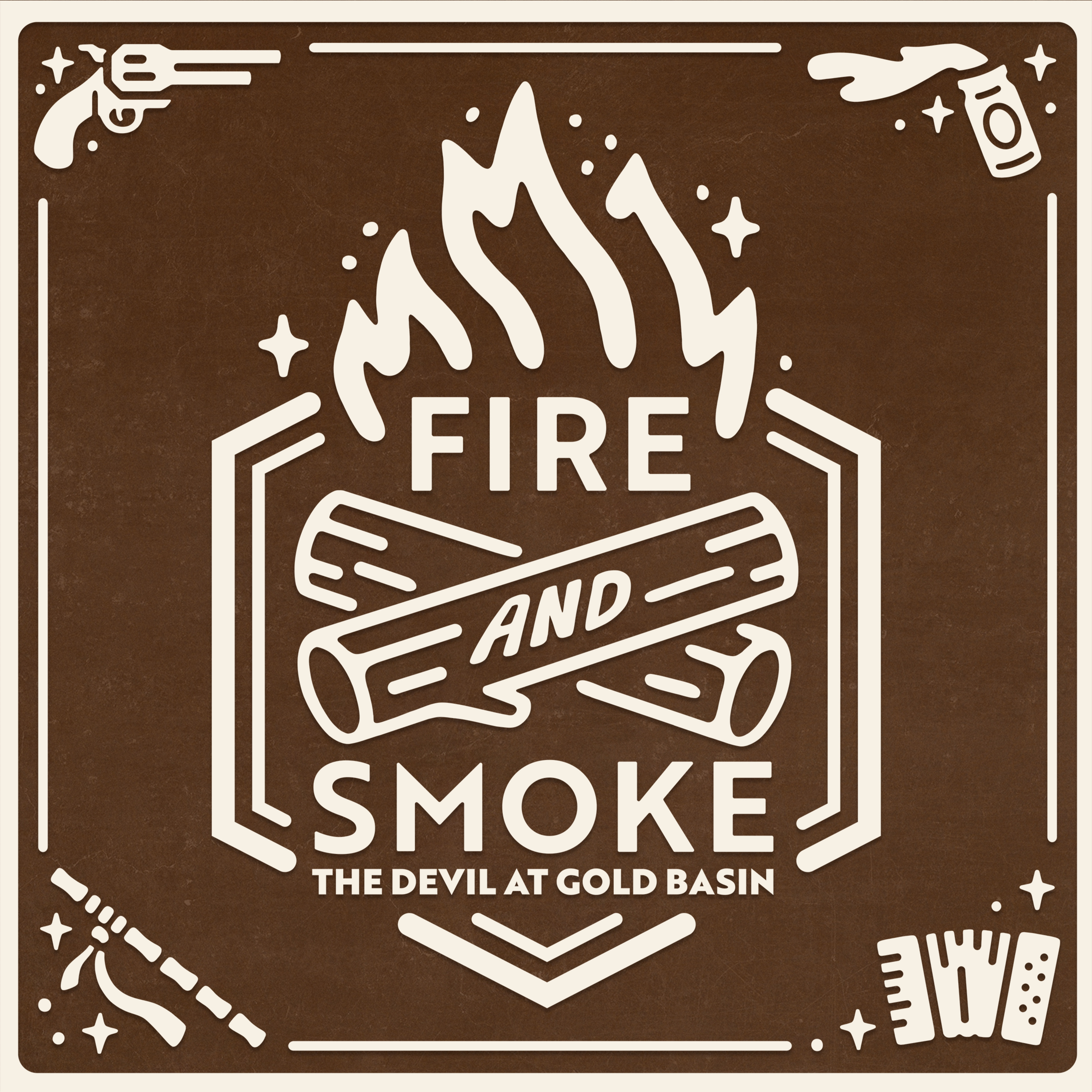 Campfire Stories (Ep8, The Devil at Gold Basin) episode artwork