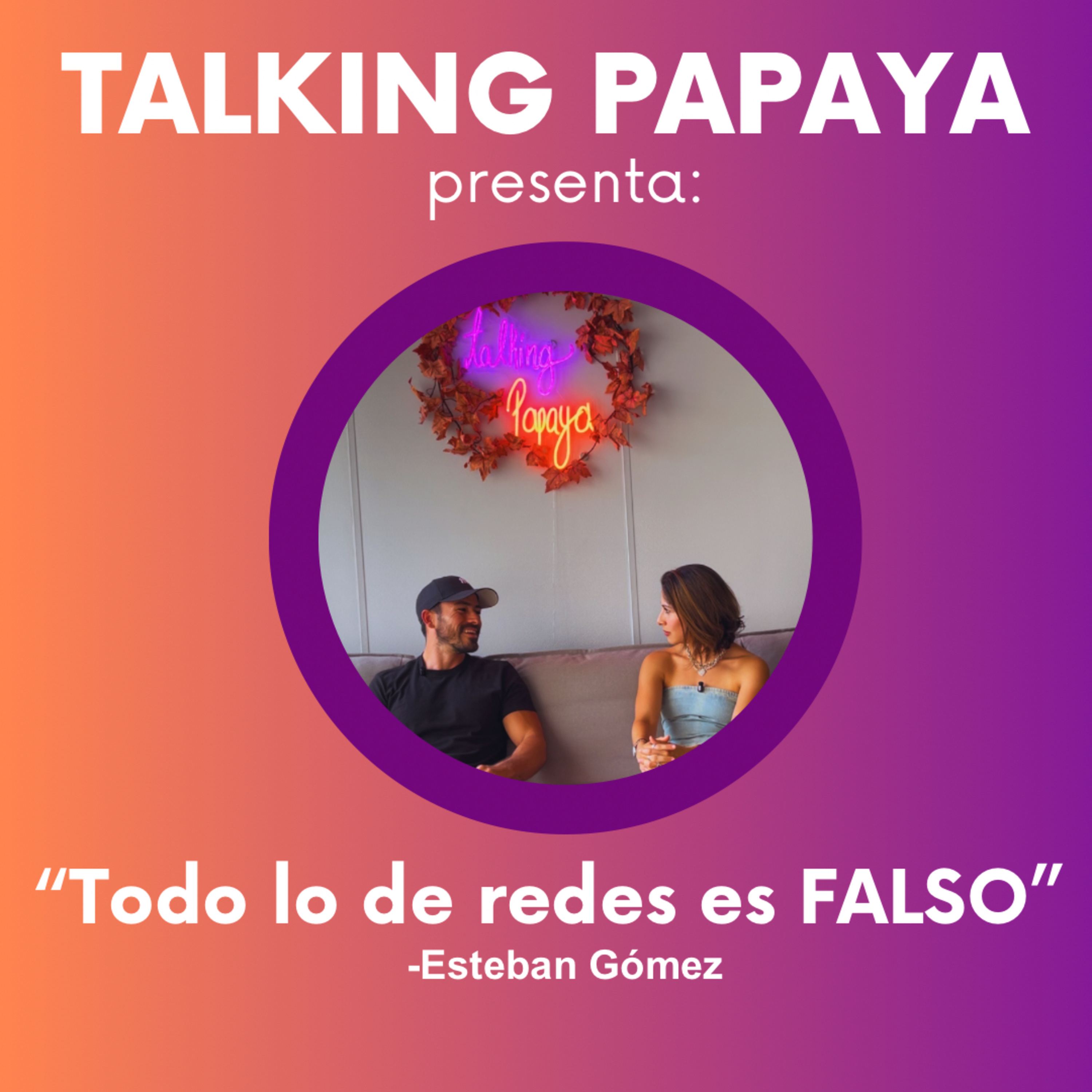 Talking Papaya