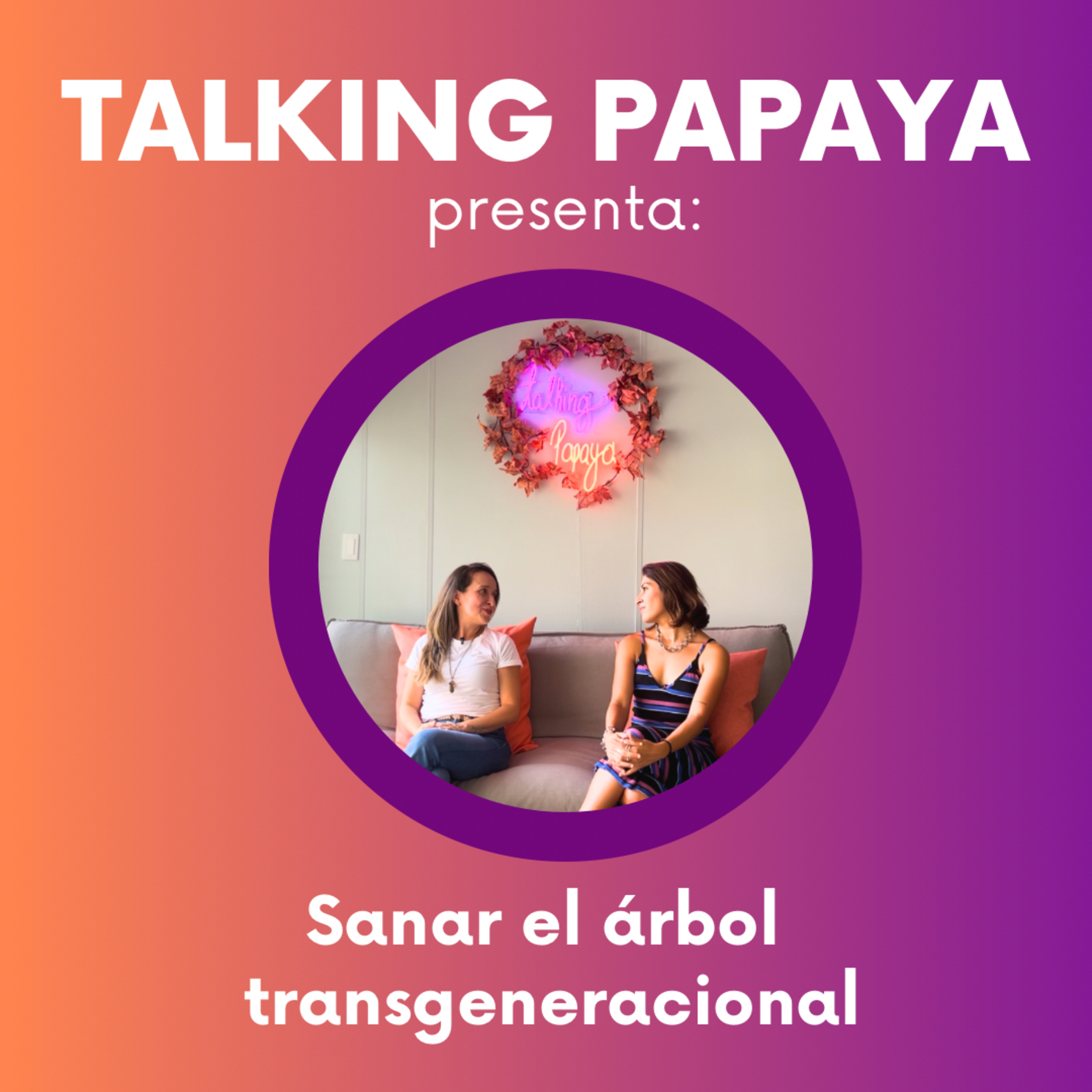 Talking Papaya