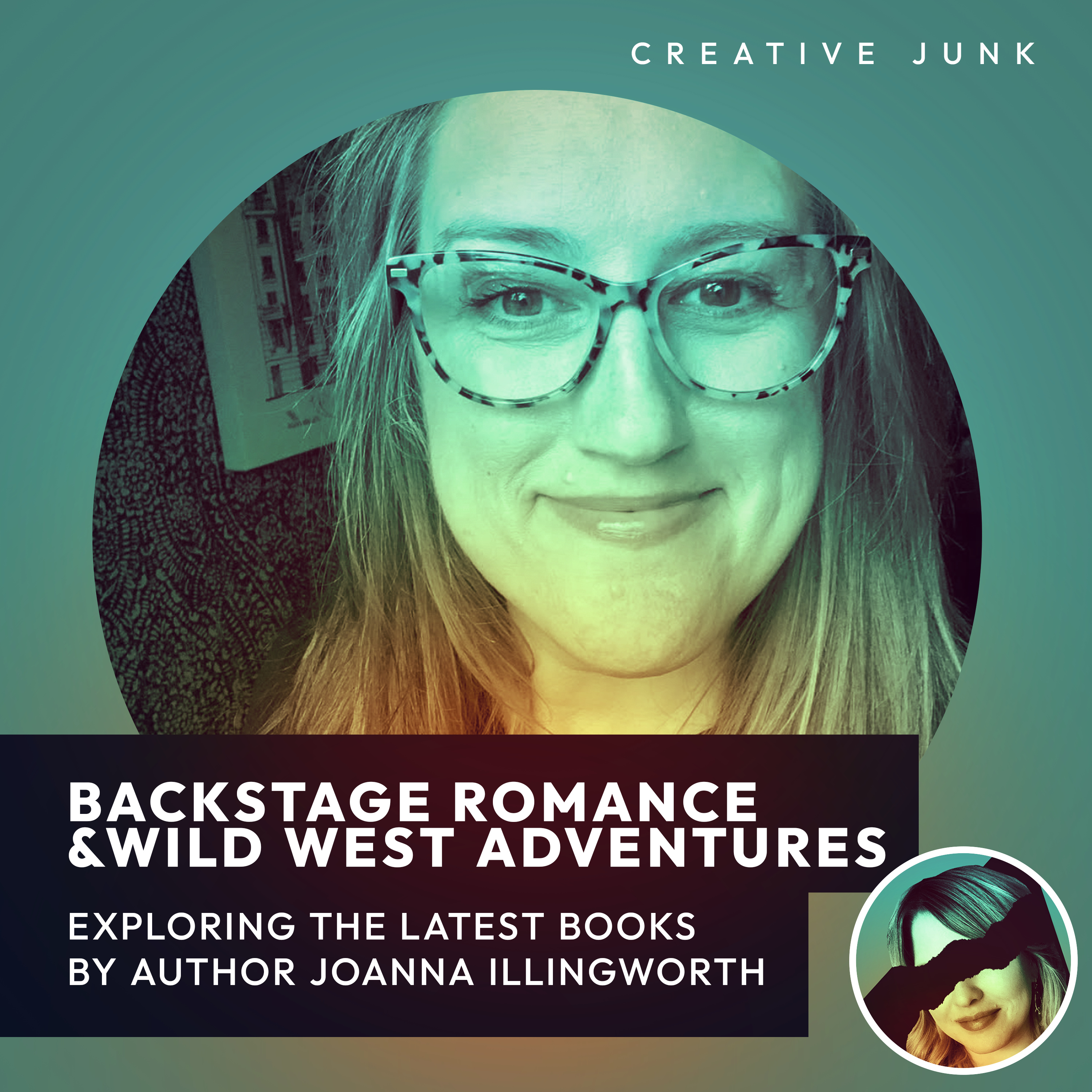 Backstage Romance & Wild West Adventures with JoAnna Illingworth episode artwork
