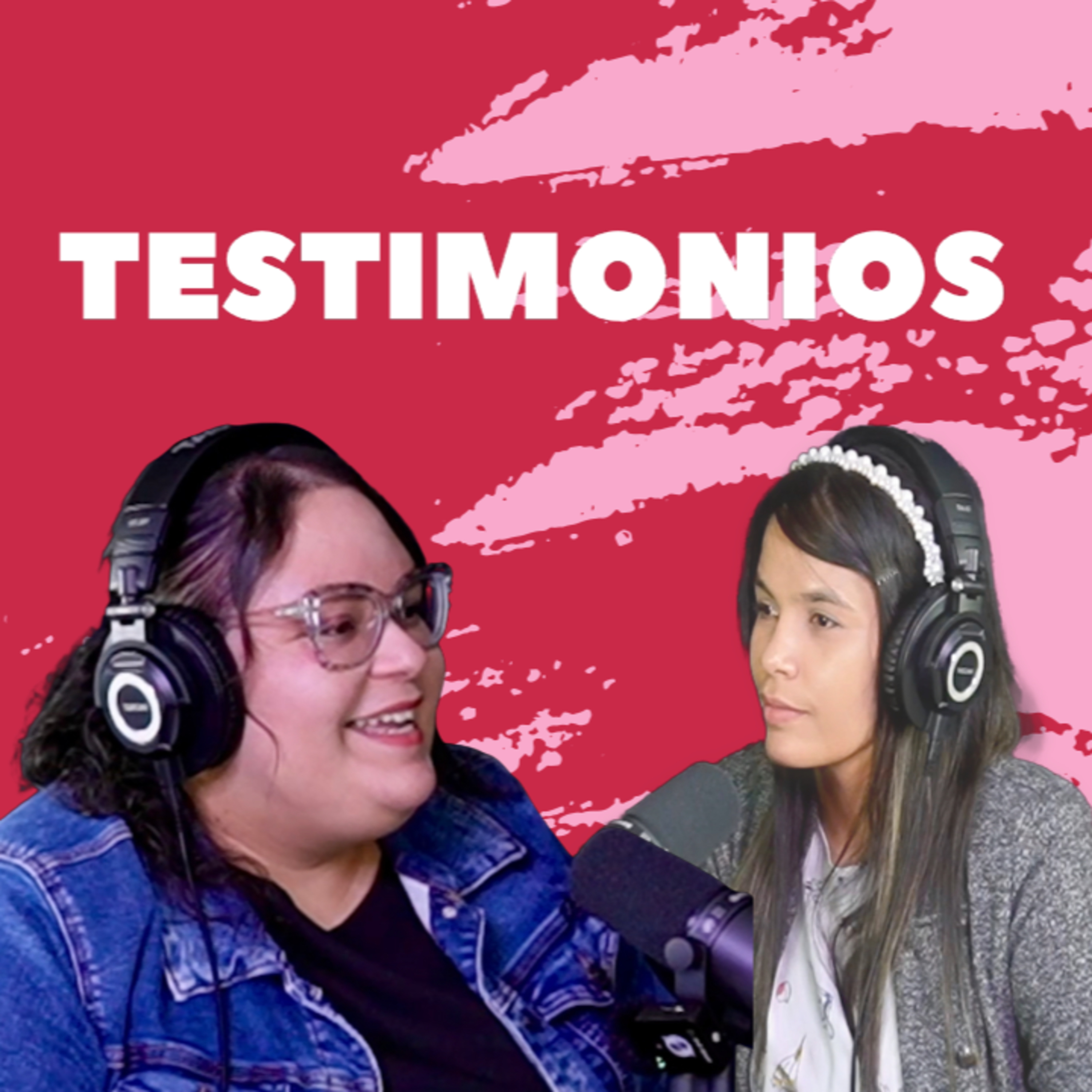 Melanie Ramos González nos habla sobre lo que es un testimonio | Testimonios | Episodio #2 episode artwork