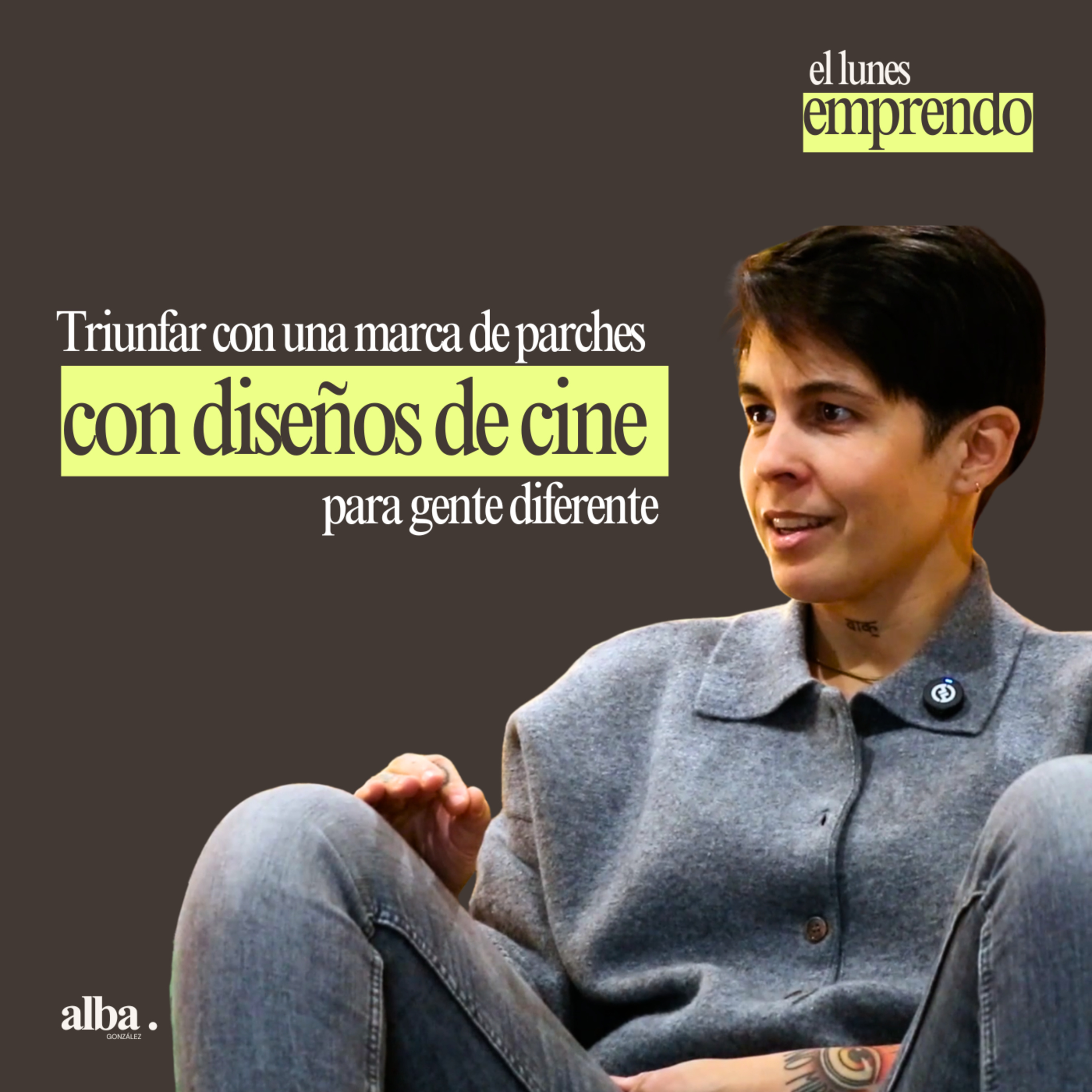 Ep. 19: Triunfar con una marca de parches con diseños de cine para gente diferente episode artwork