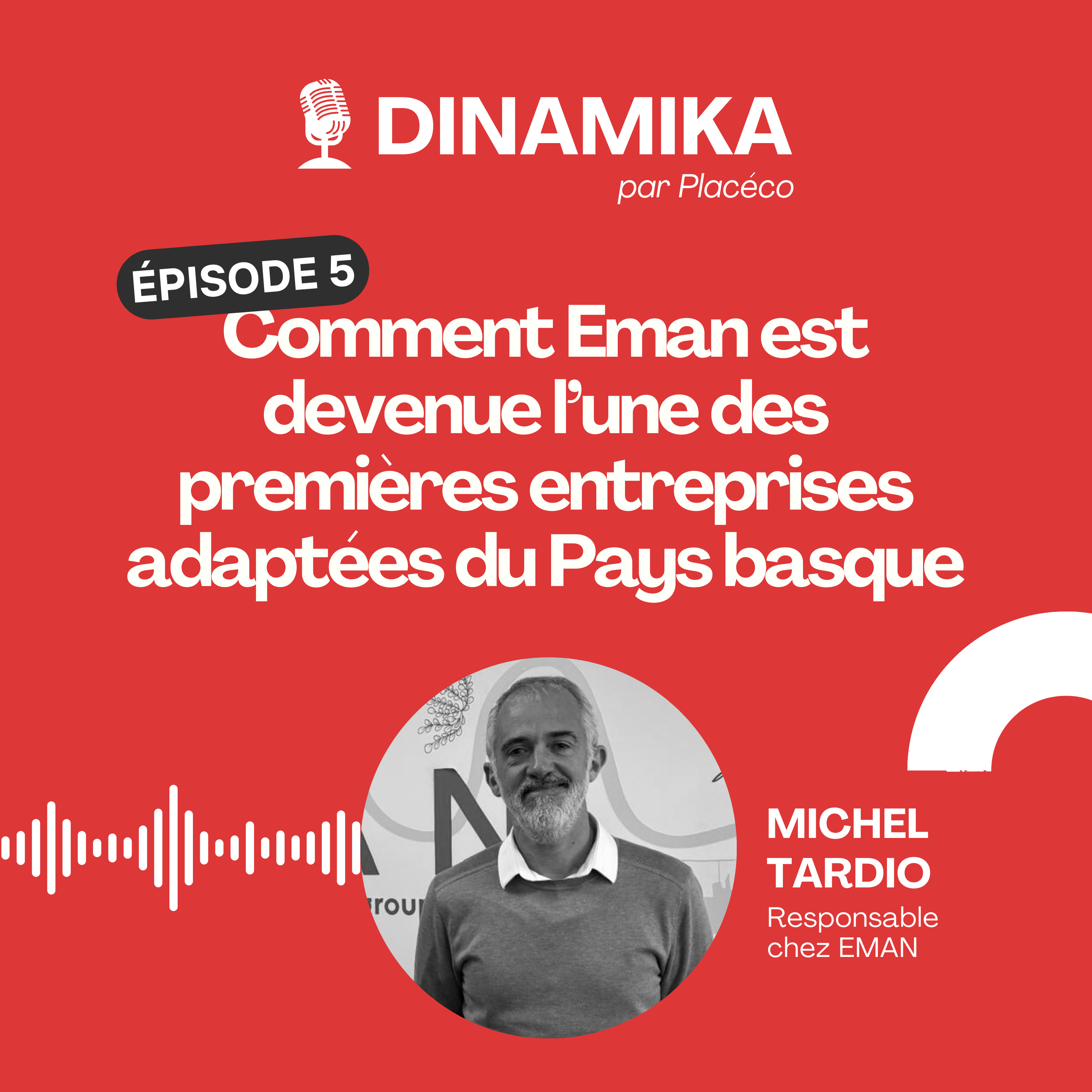 Dinamika, le podcast de la RSE au Pays basque