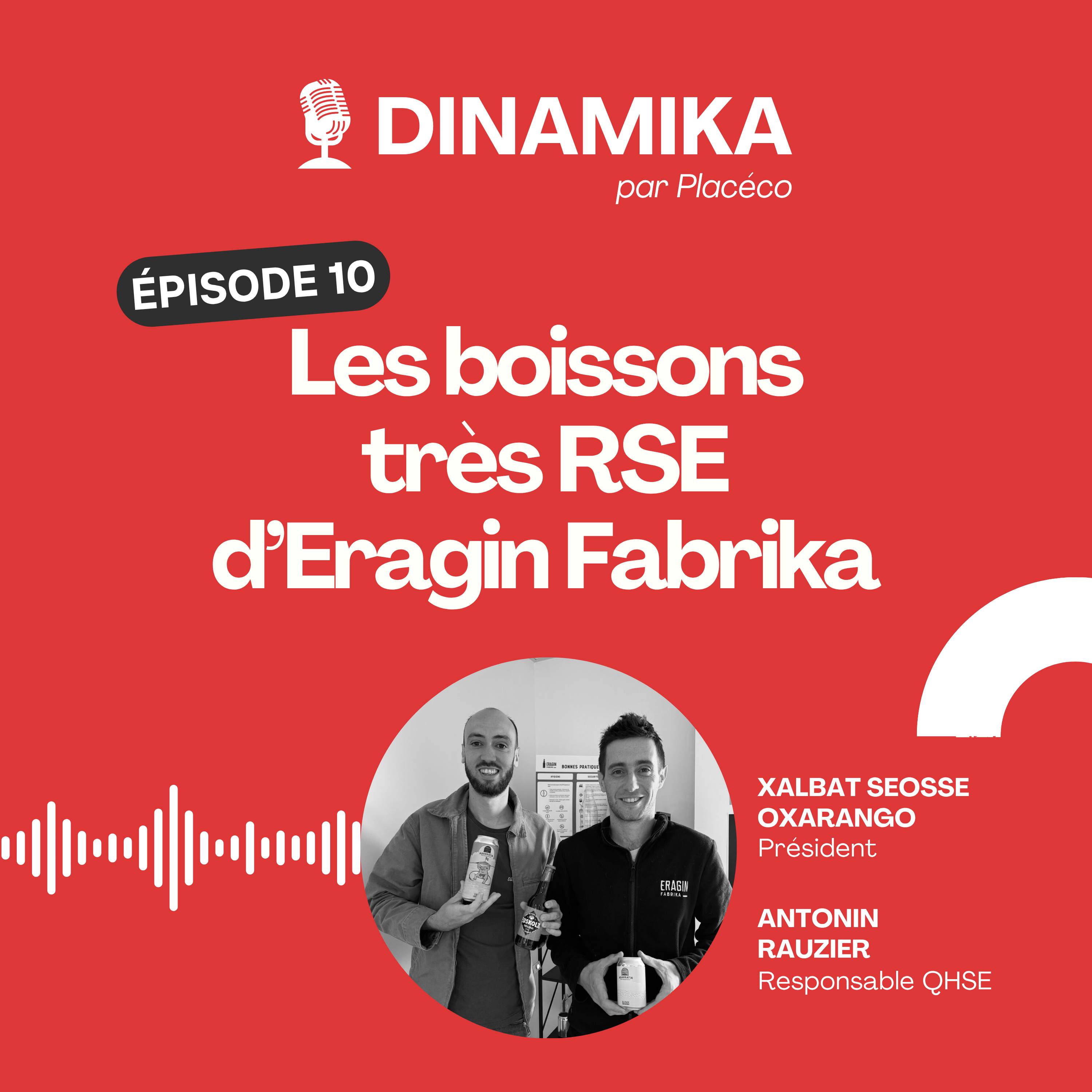 Dinamika, le podcast de la RSE au Pays basque