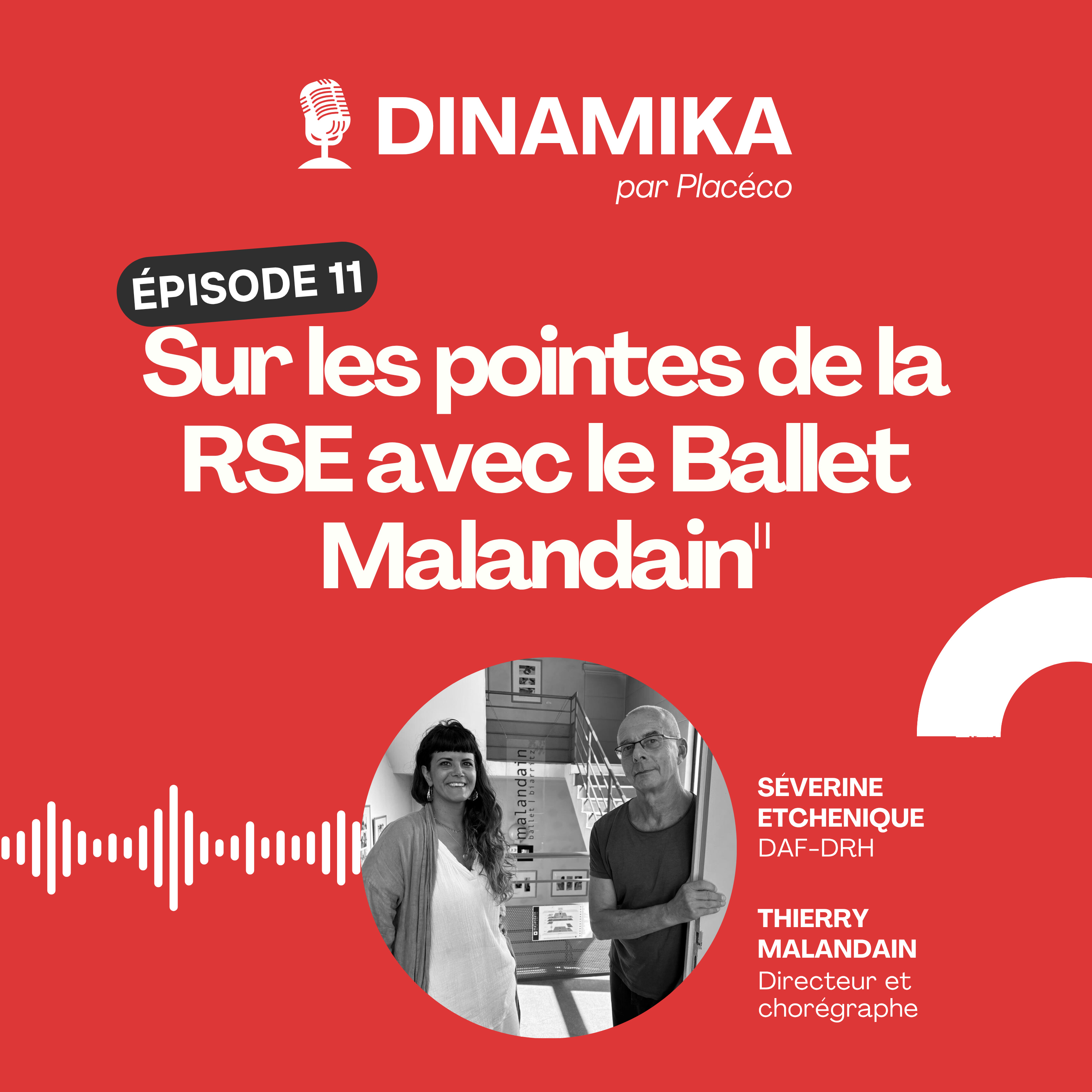 Dinamika, le podcast de la RSE au Pays basque
