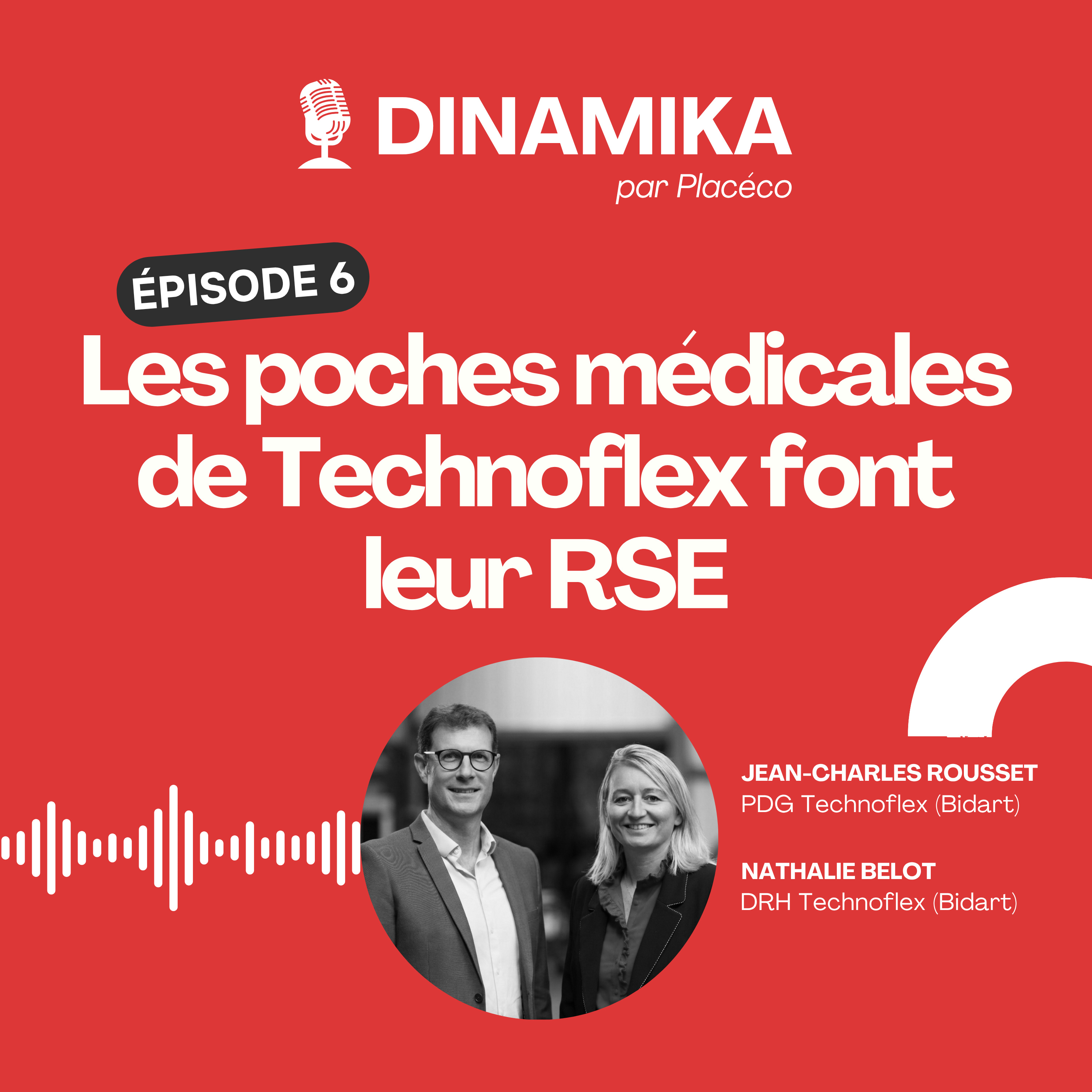 Les poches médicales de Technoflex font leur RSE  episode artwork