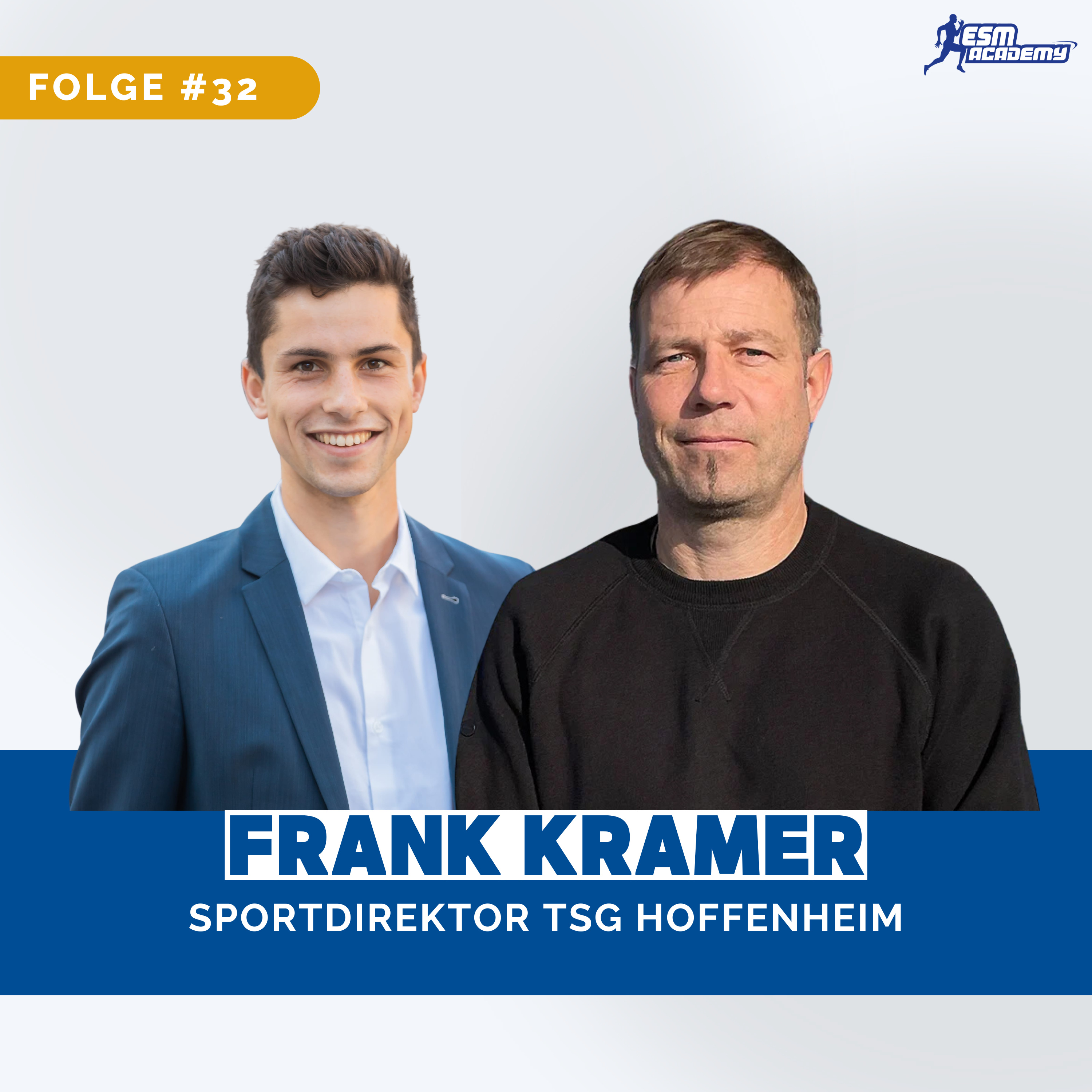 #32 Frank Kramer, was macht das Arbeiten bei der TSG Hoffenheim so besonders? episode artwork