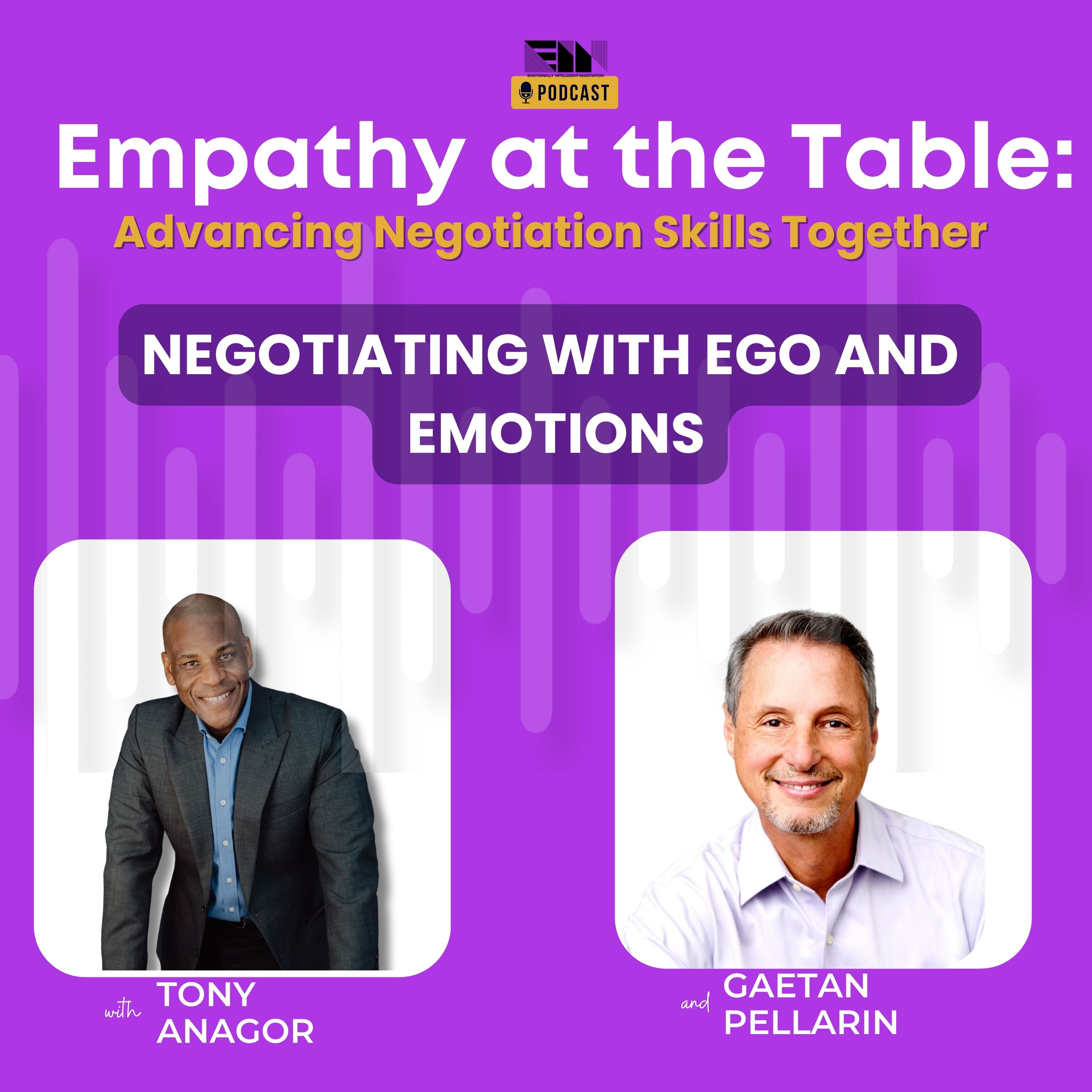 Empathy at the Table: Real Conversations with People who Negotiate Every Day