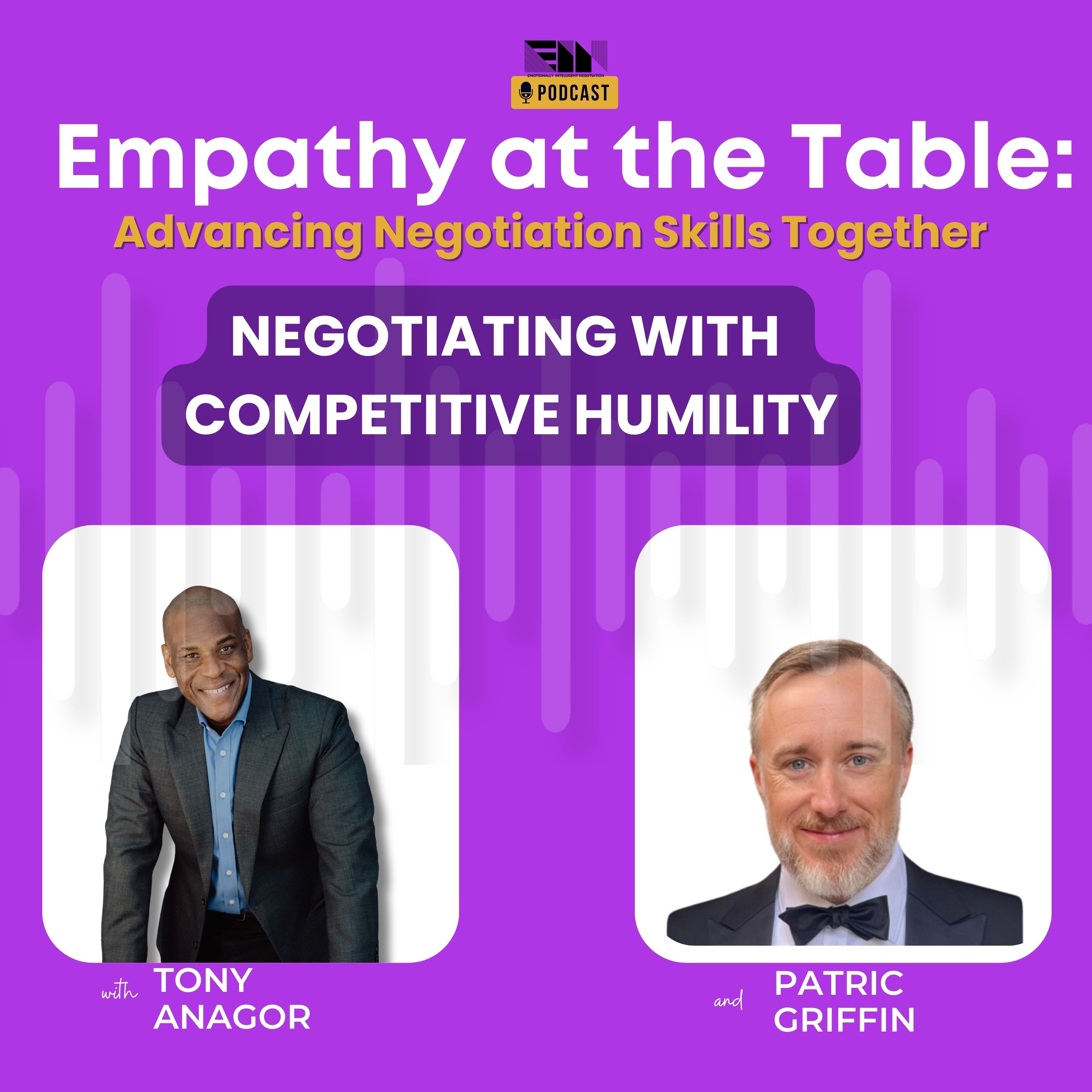 Empathy at the Table: Real Conversations with People who Negotiate Every Day
