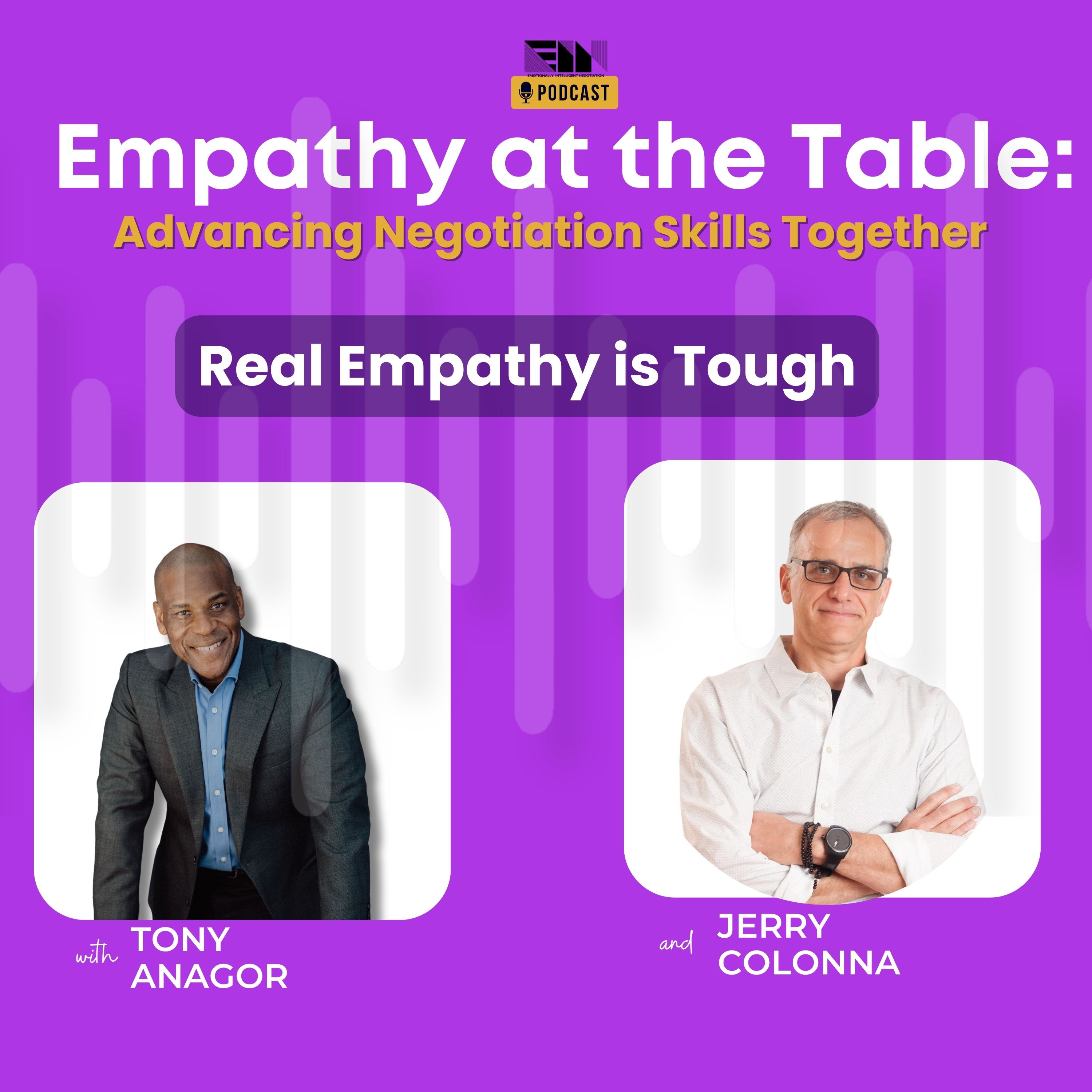 Empathy at the Table: Real Conversations with People who Negotiate Every Day