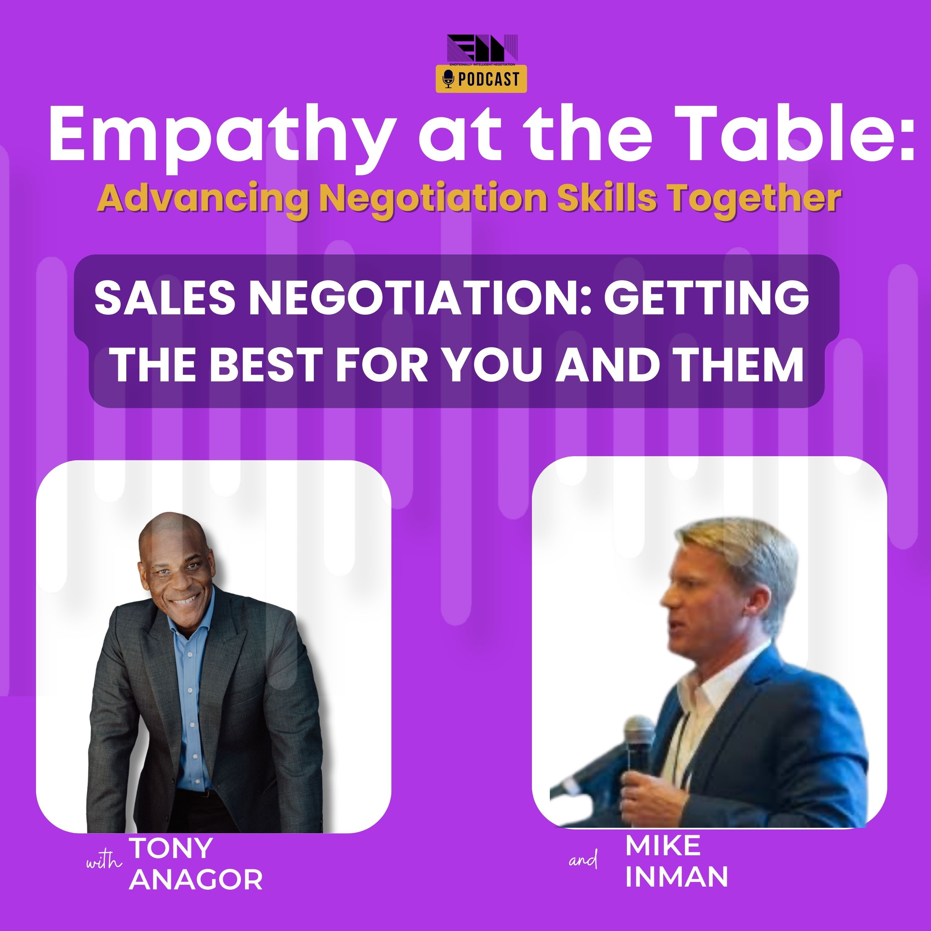 Empathy at the Table: Real Conversations with People who Negotiate Every Day