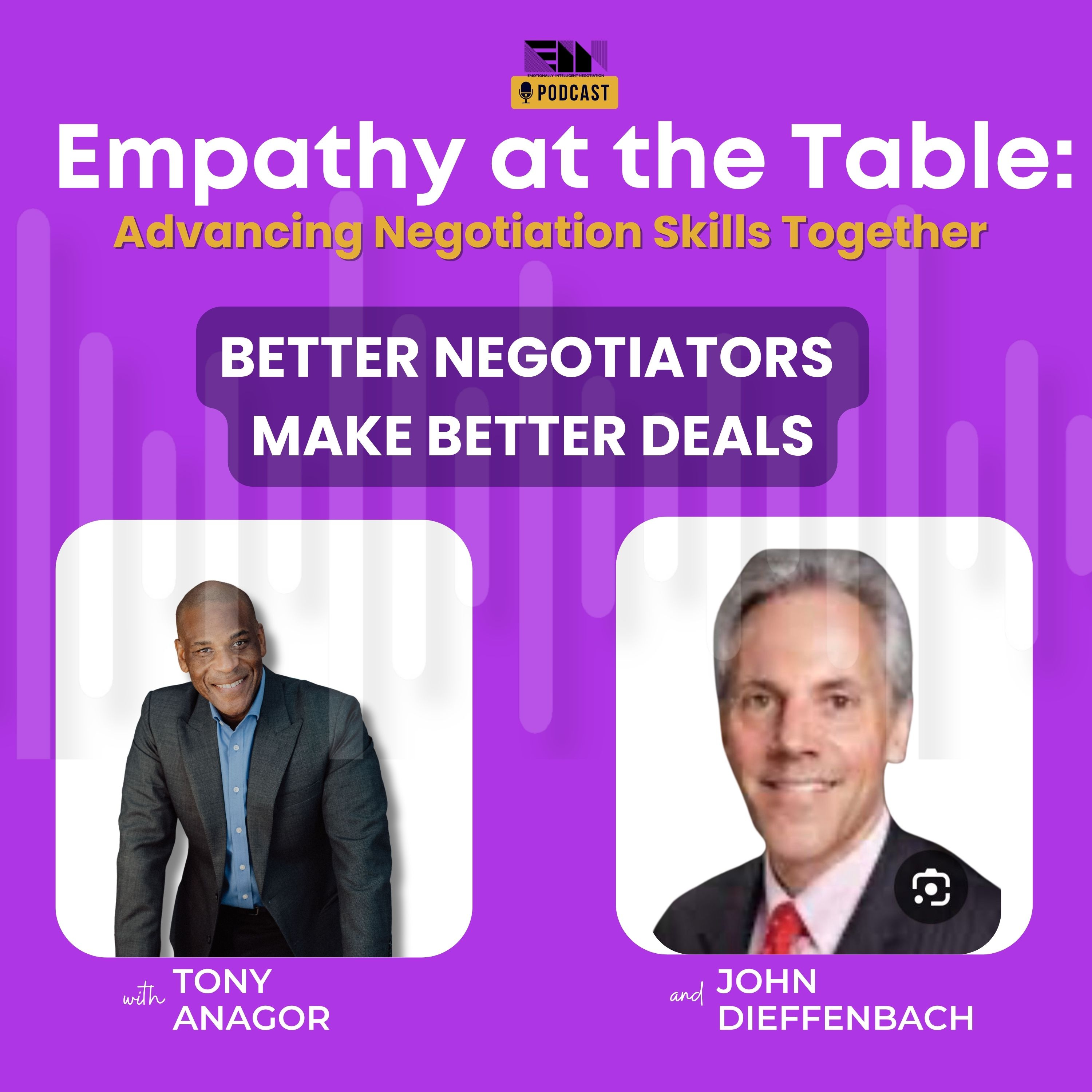 Empathy at the Table: Real Conversations with People who Negotiate Every Day