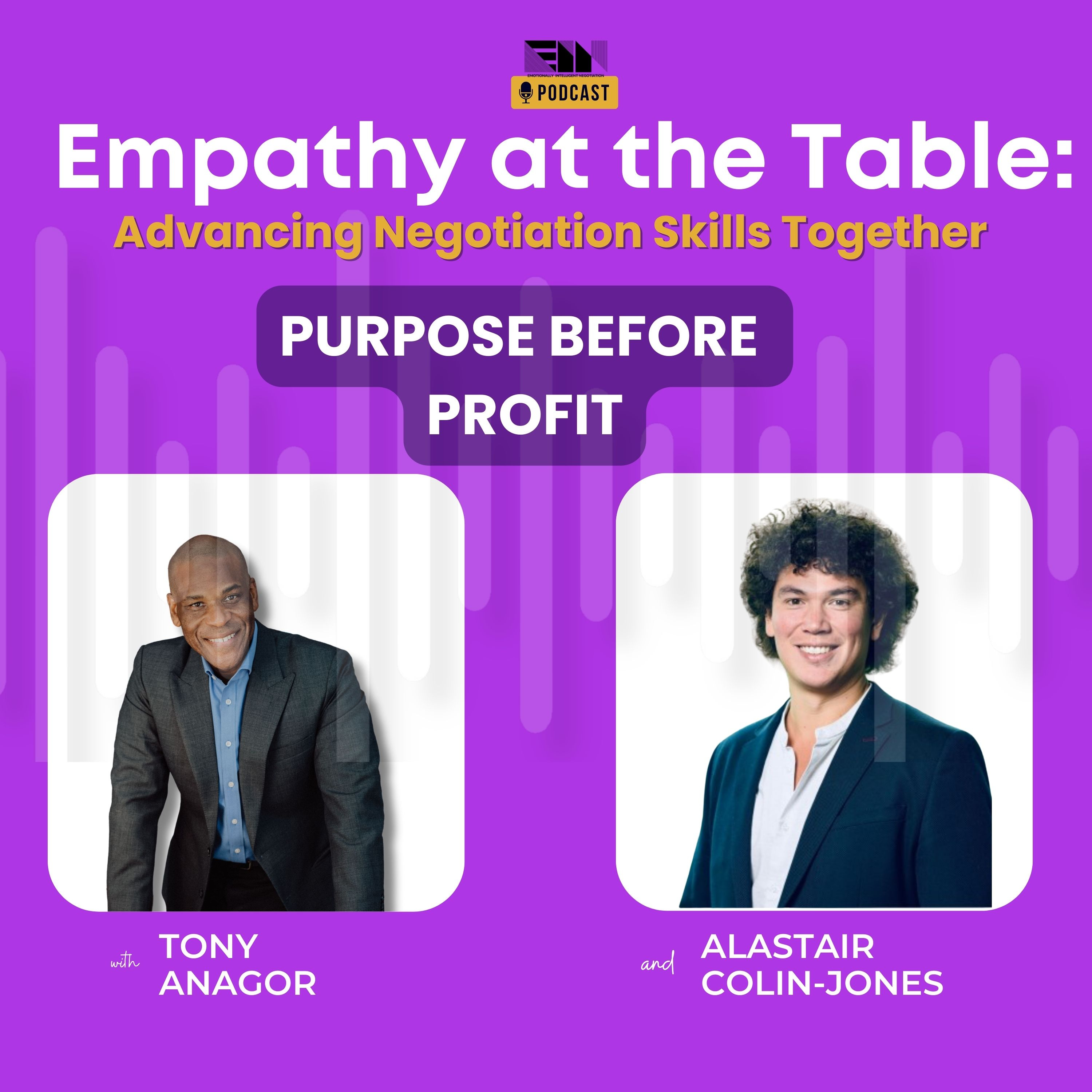 Empathy at the Table: Real Conversations with People who Negotiate Every Day