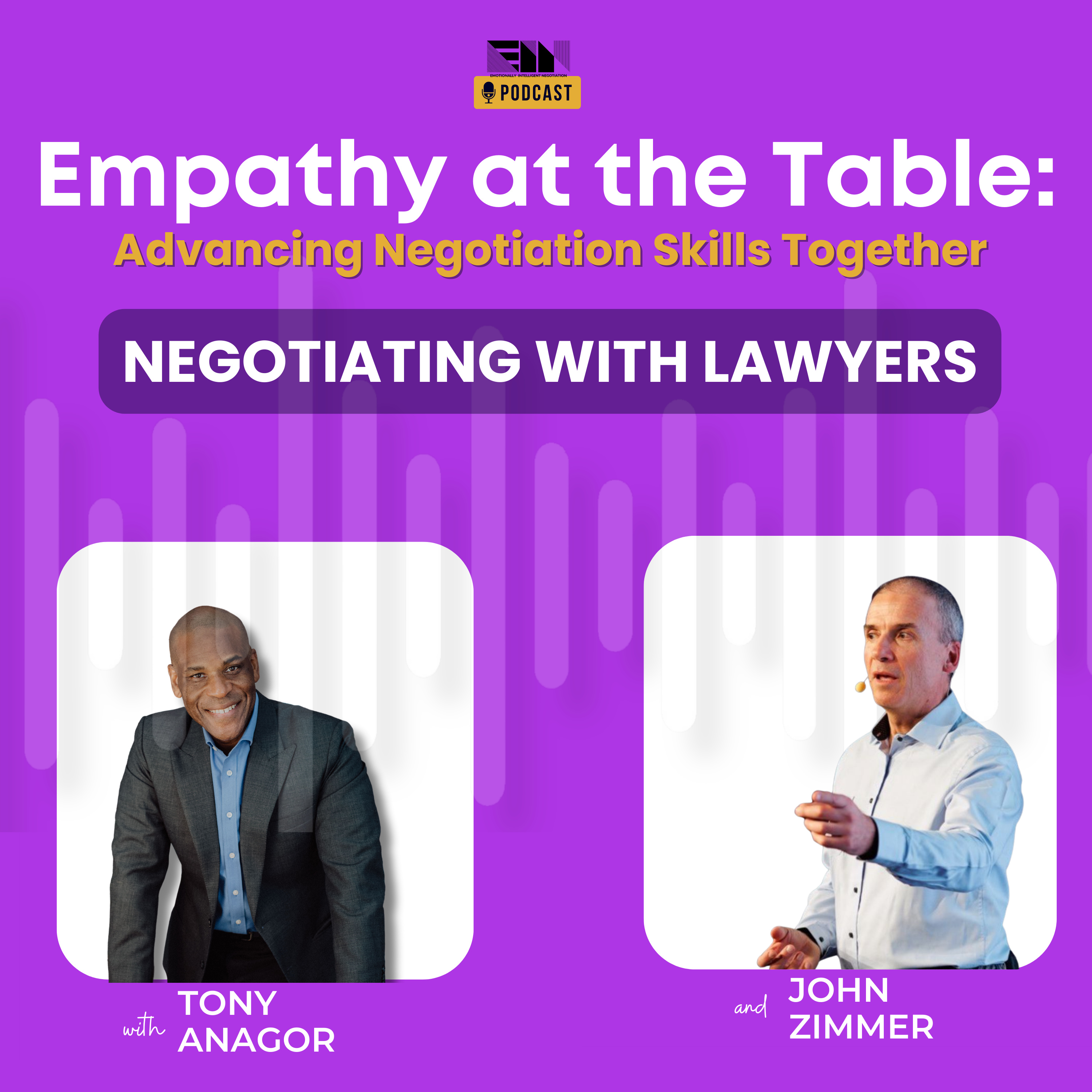 Empathy at the Table: Real Conversations with People who Negotiate Every Day