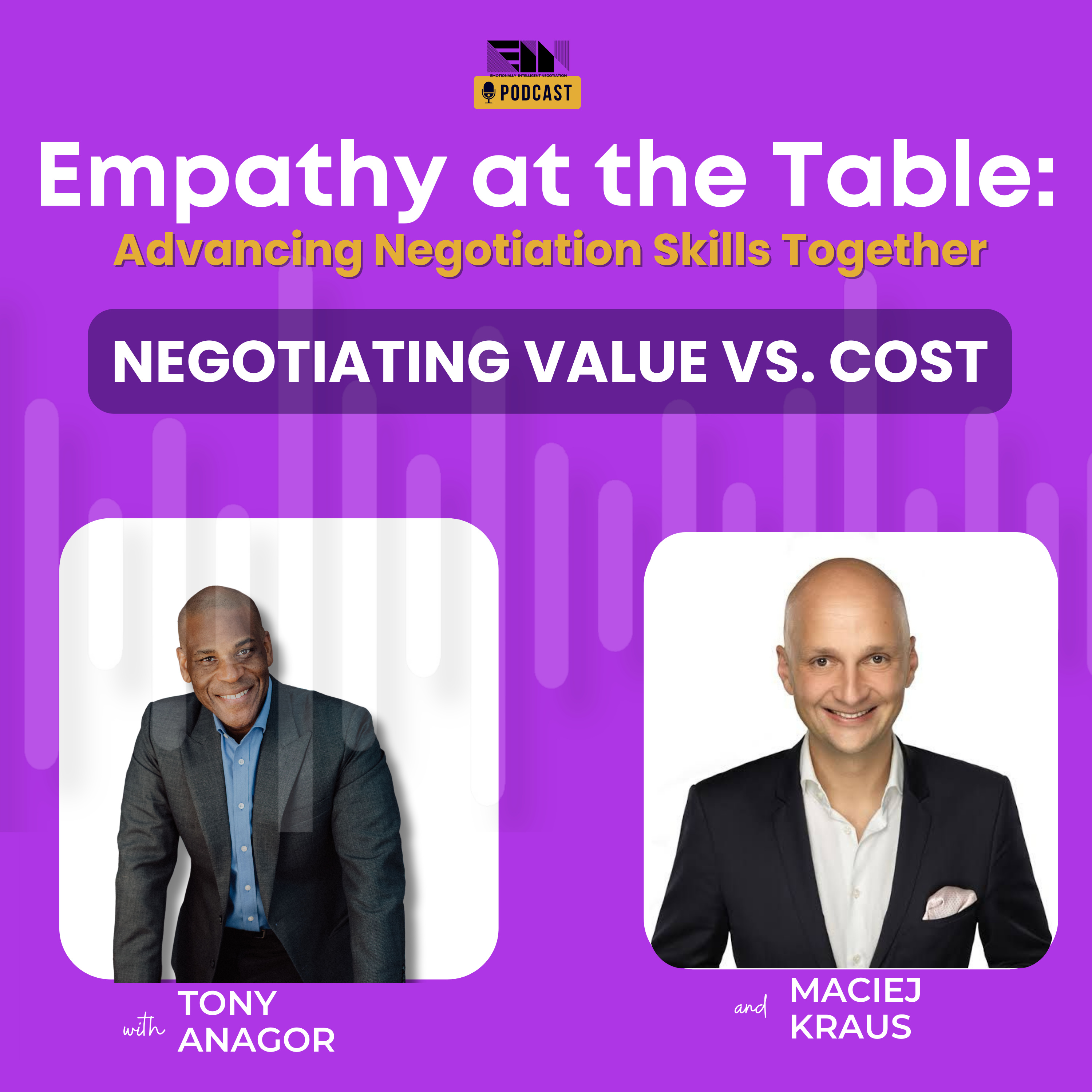 Empathy at the Table: Real Conversations with People who Negotiate Every Day