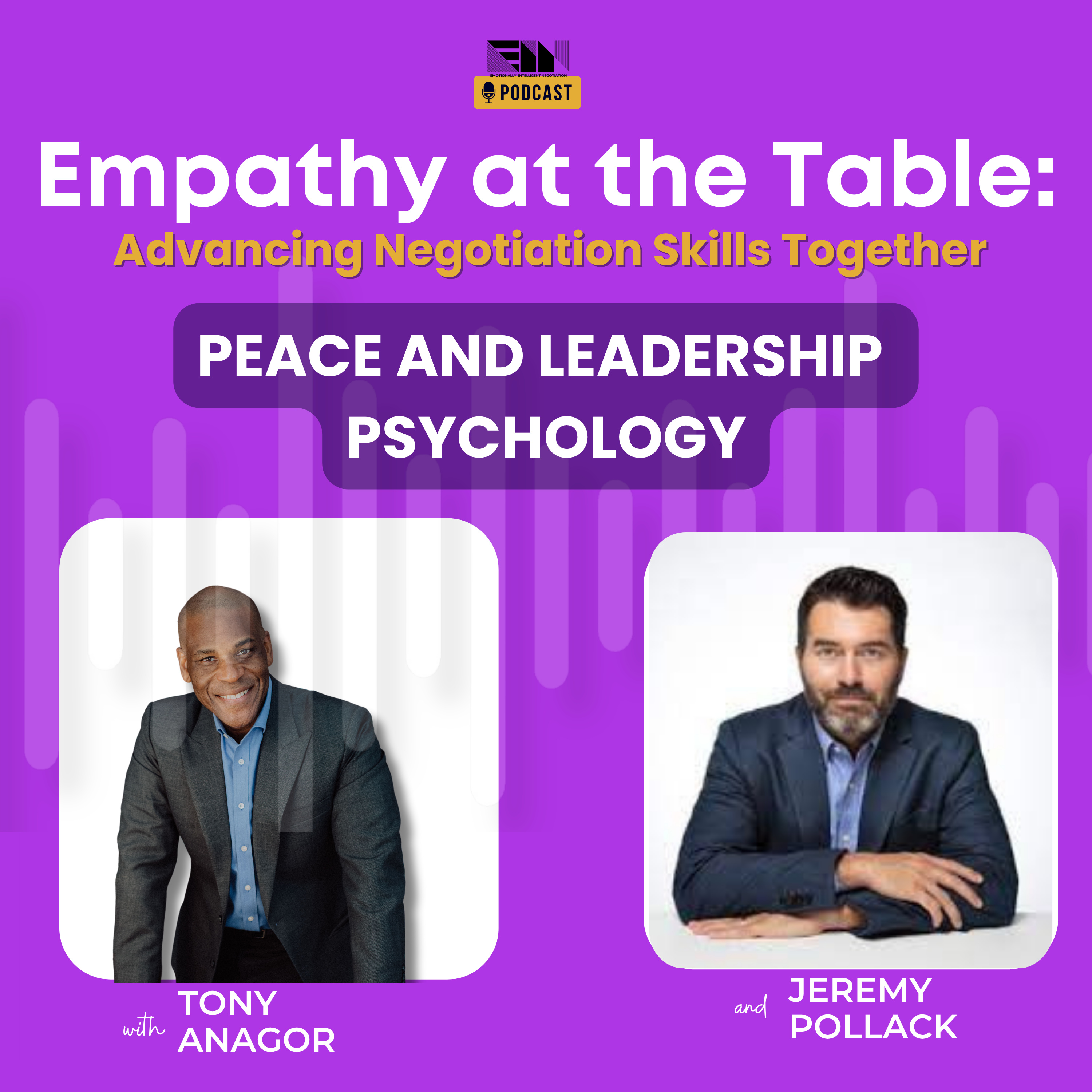 Empathy at the Table: Real Conversations with People who Negotiate Every Day