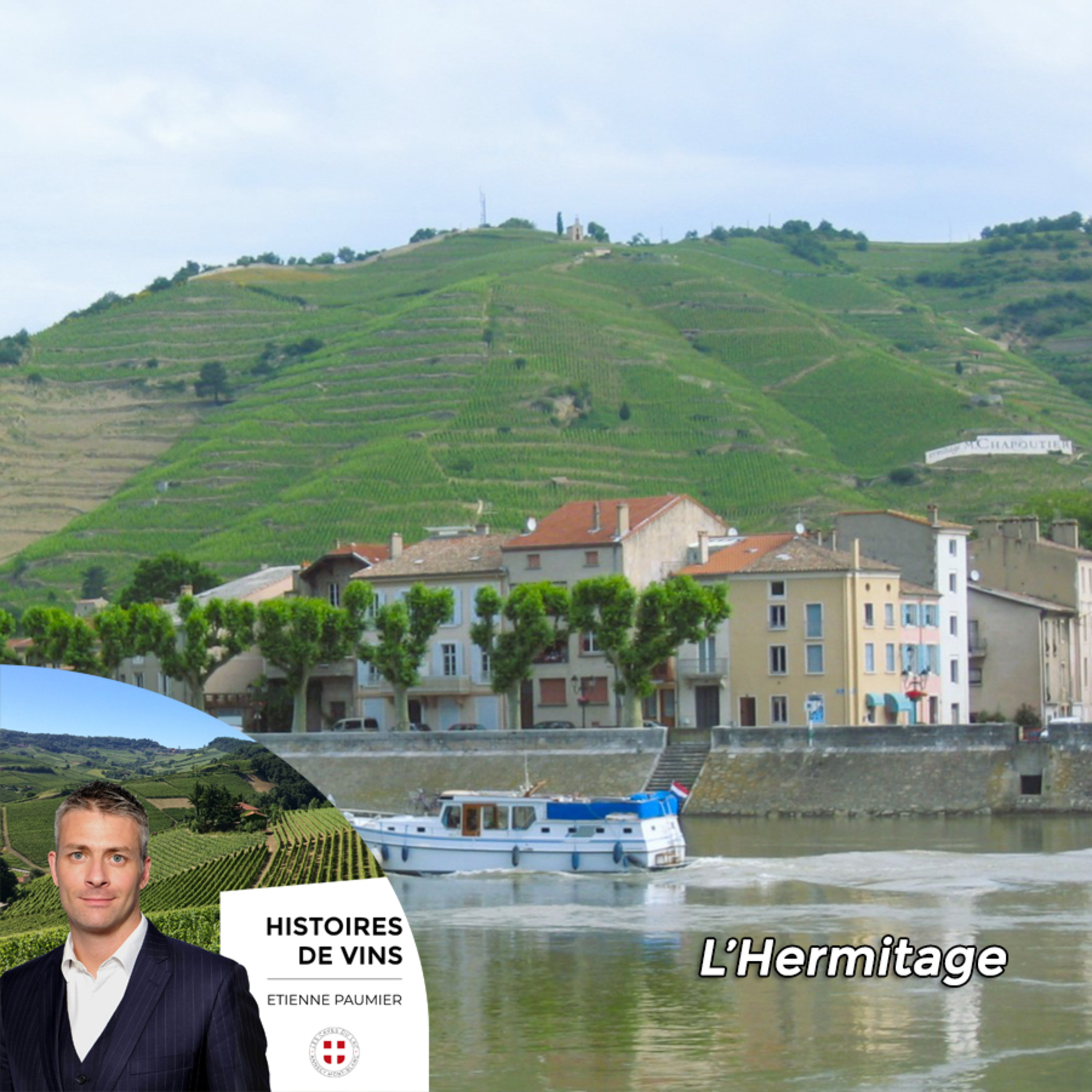 Histoires de vins - S3E10 - L'Hermitage