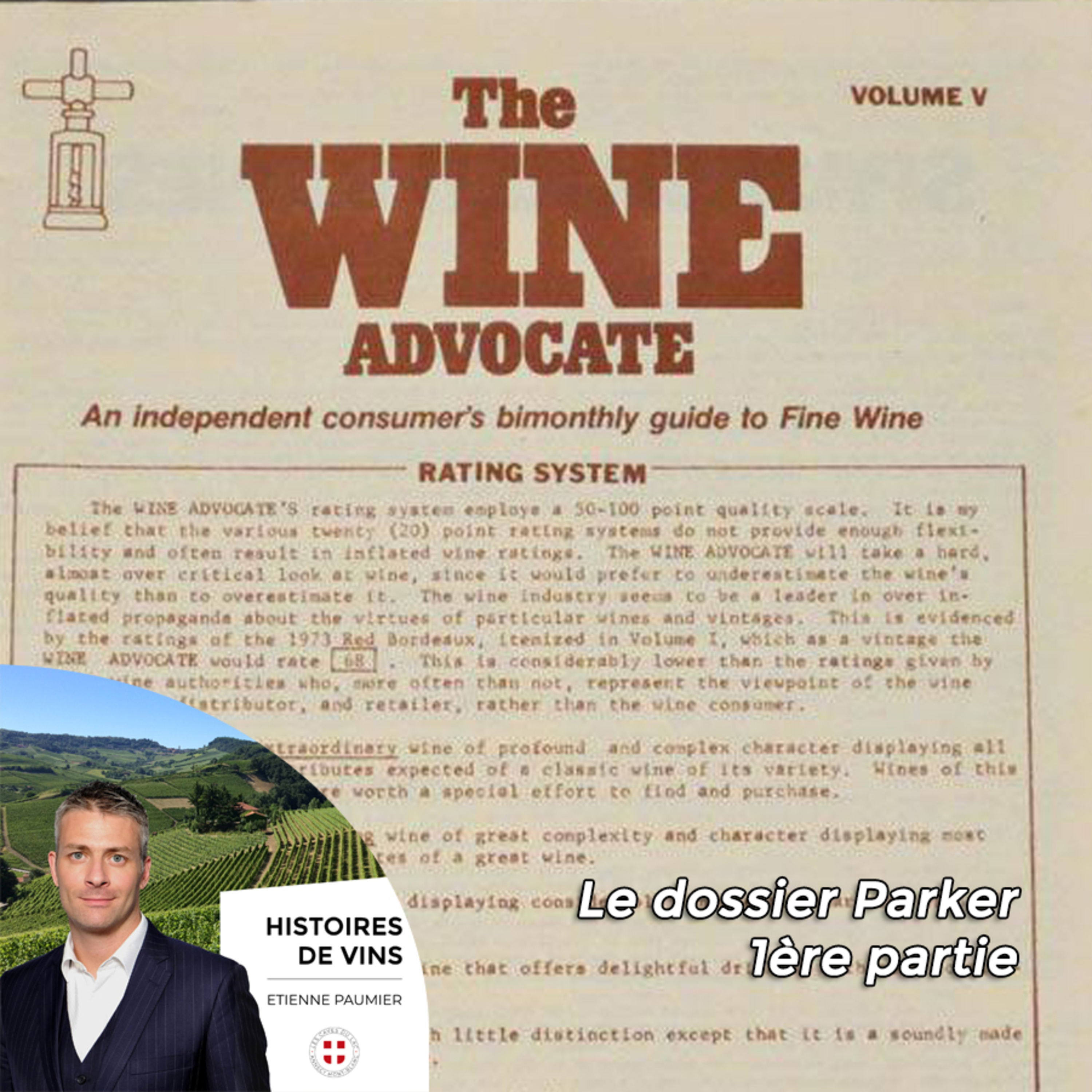 Histoires de vins - S3E11 - Le dossier Parker 1ère partie