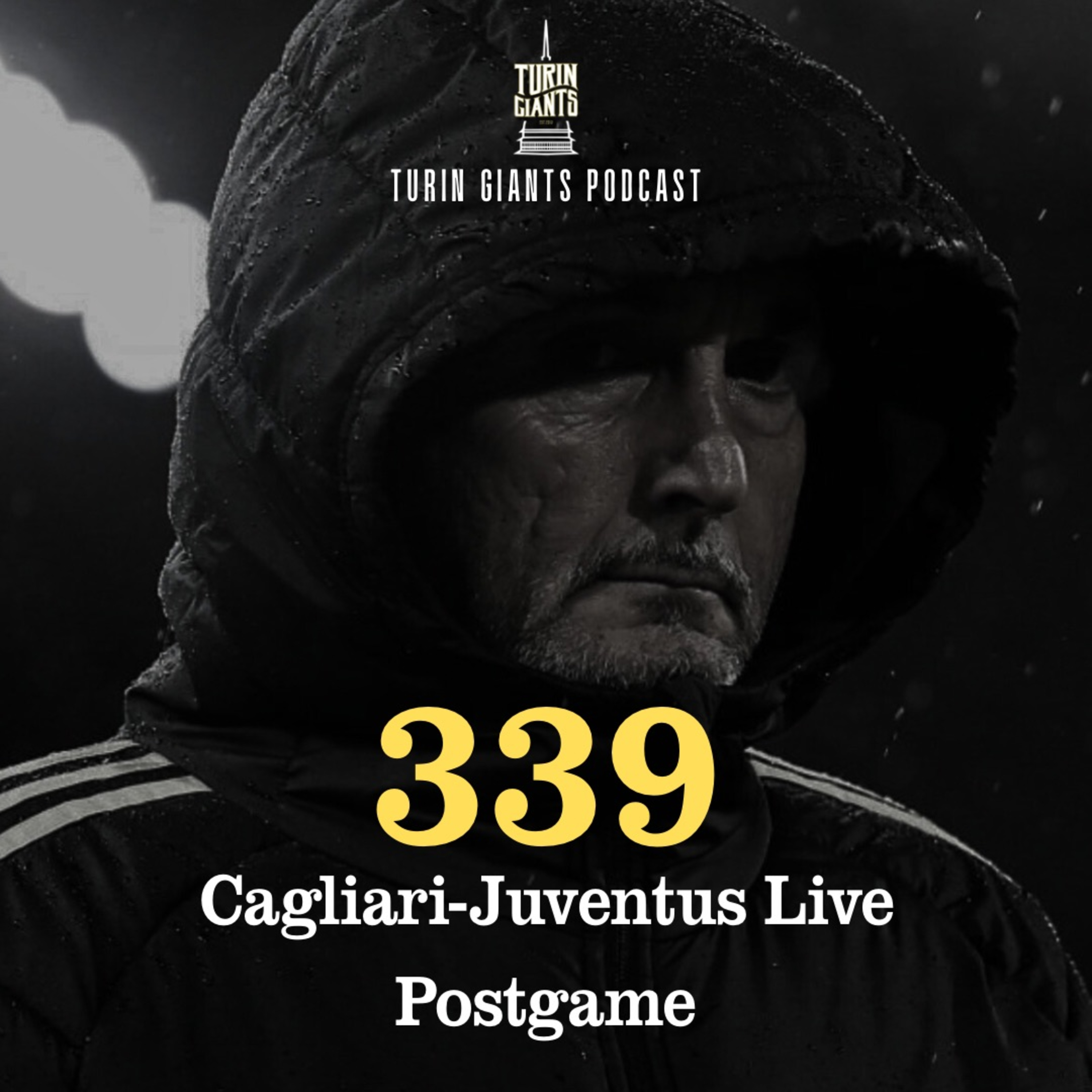 Turin Giants Podcast 339: Cagliari-Juventus Postgame