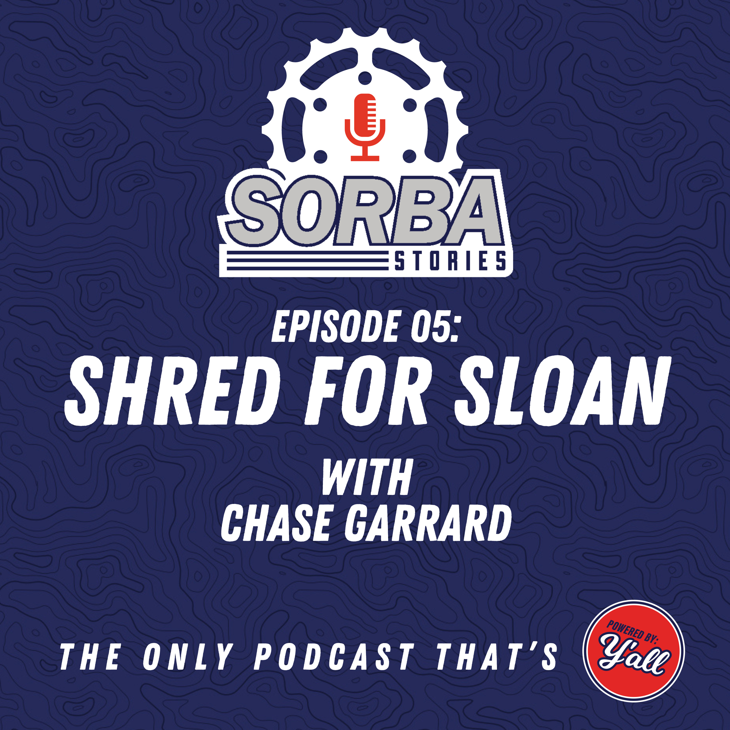 #05 Shred for Sloan