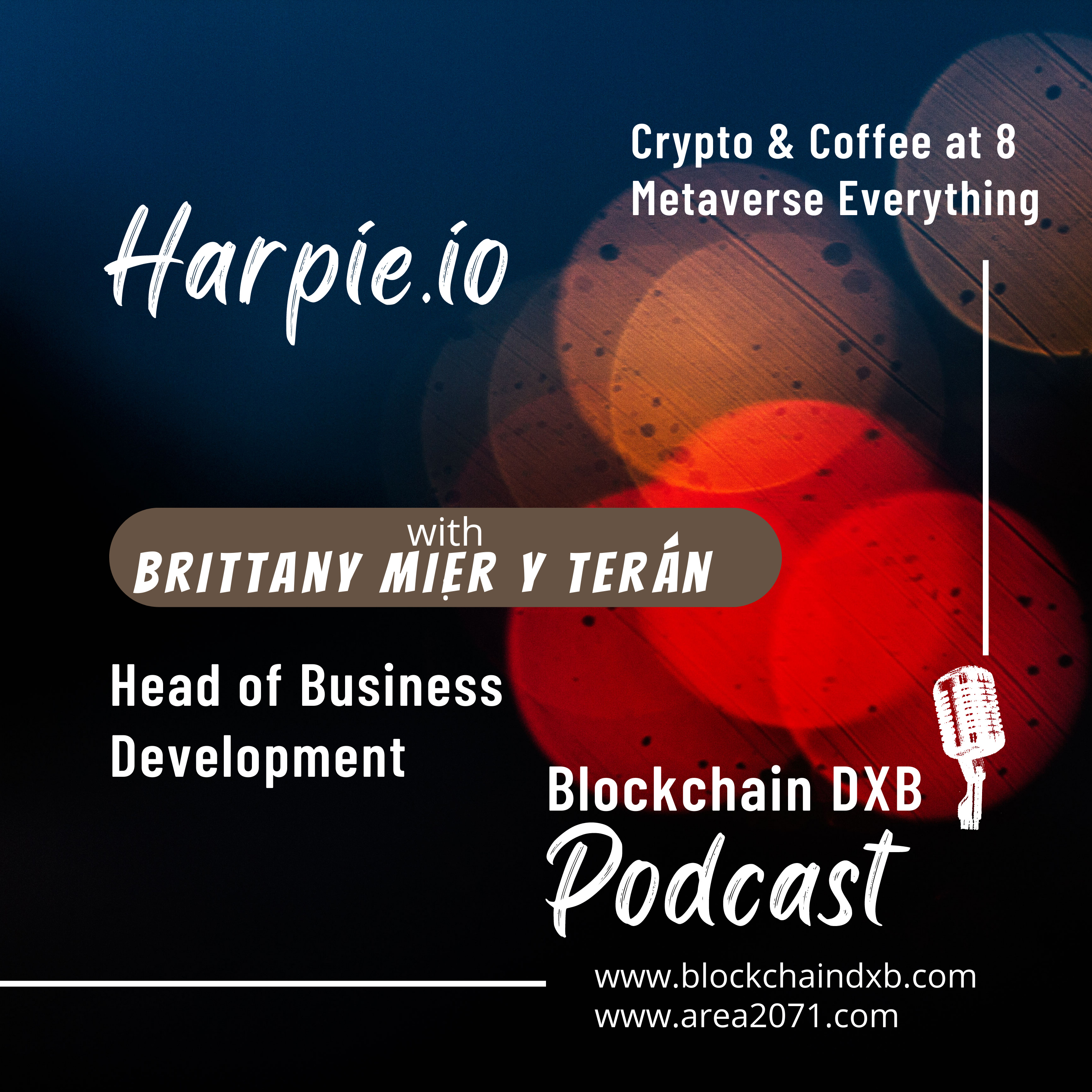 cover of episode An in-depth conversation with Brittany Mier y Terán, Head of Business Development from Harpie