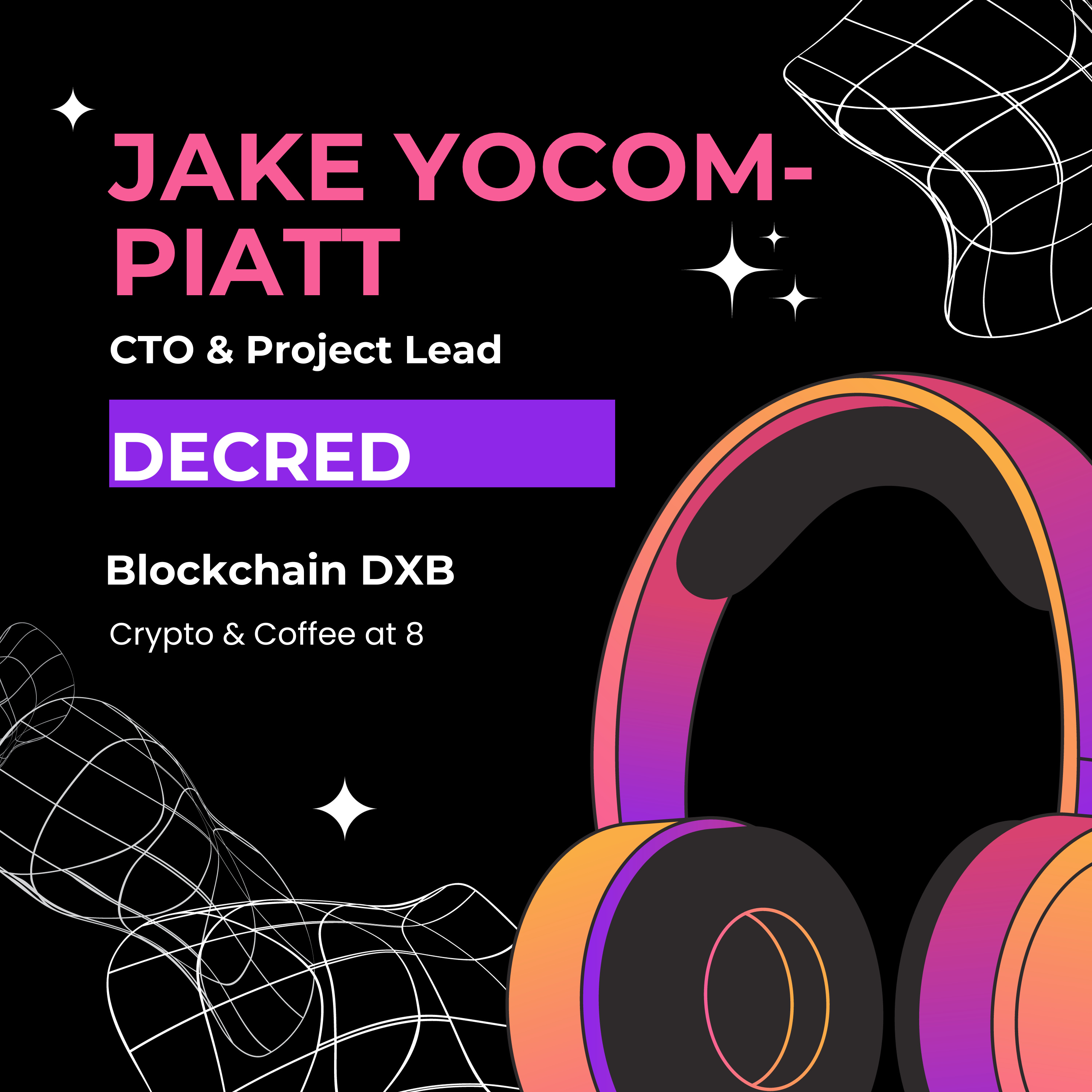 "Decred: Navigating the Future of Blockchain, Privacy, and Decentralized Governance." An insightful conversation with Jake Yocom-Piatt CTO & Project lead for Decred