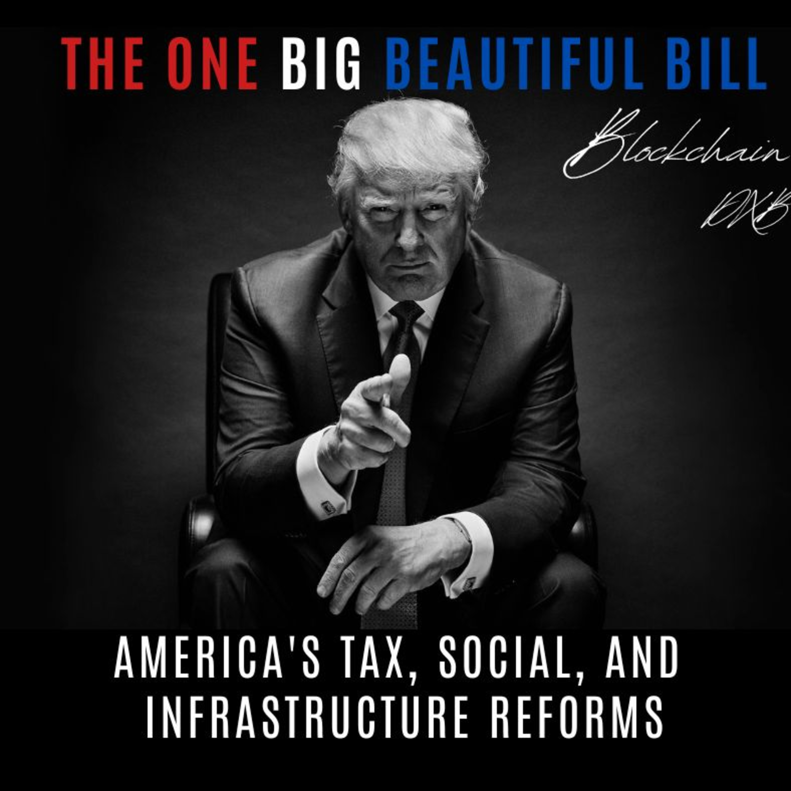 cover of episode 🟠Trump One Big Beautiful Bill 🟠 America's Tax, Social, AND Infrastructure Reforms 🧱💰🚌