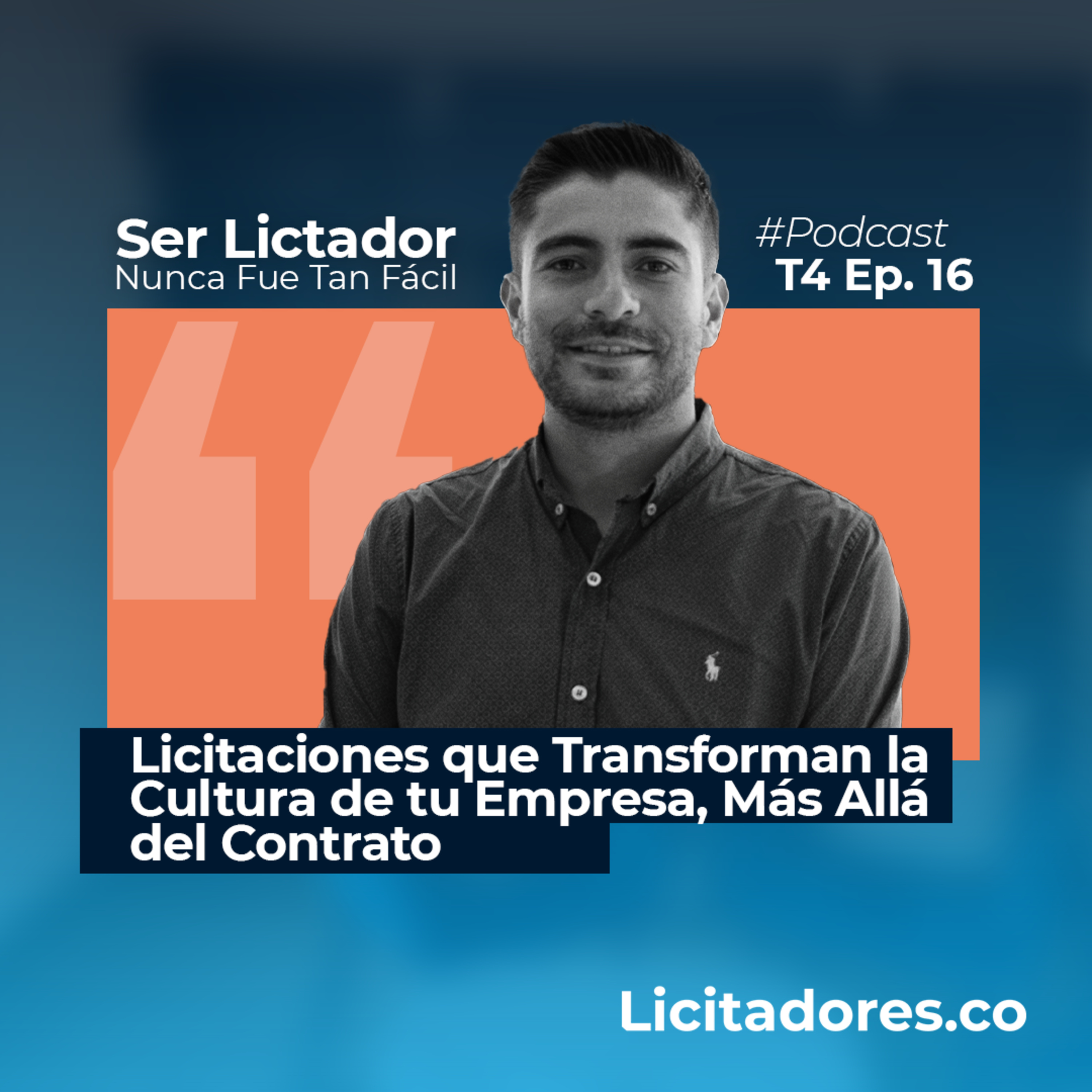 No. 54 Licitaciones que transforman la cultura de tu empresa… más allá del contrato episode artwork