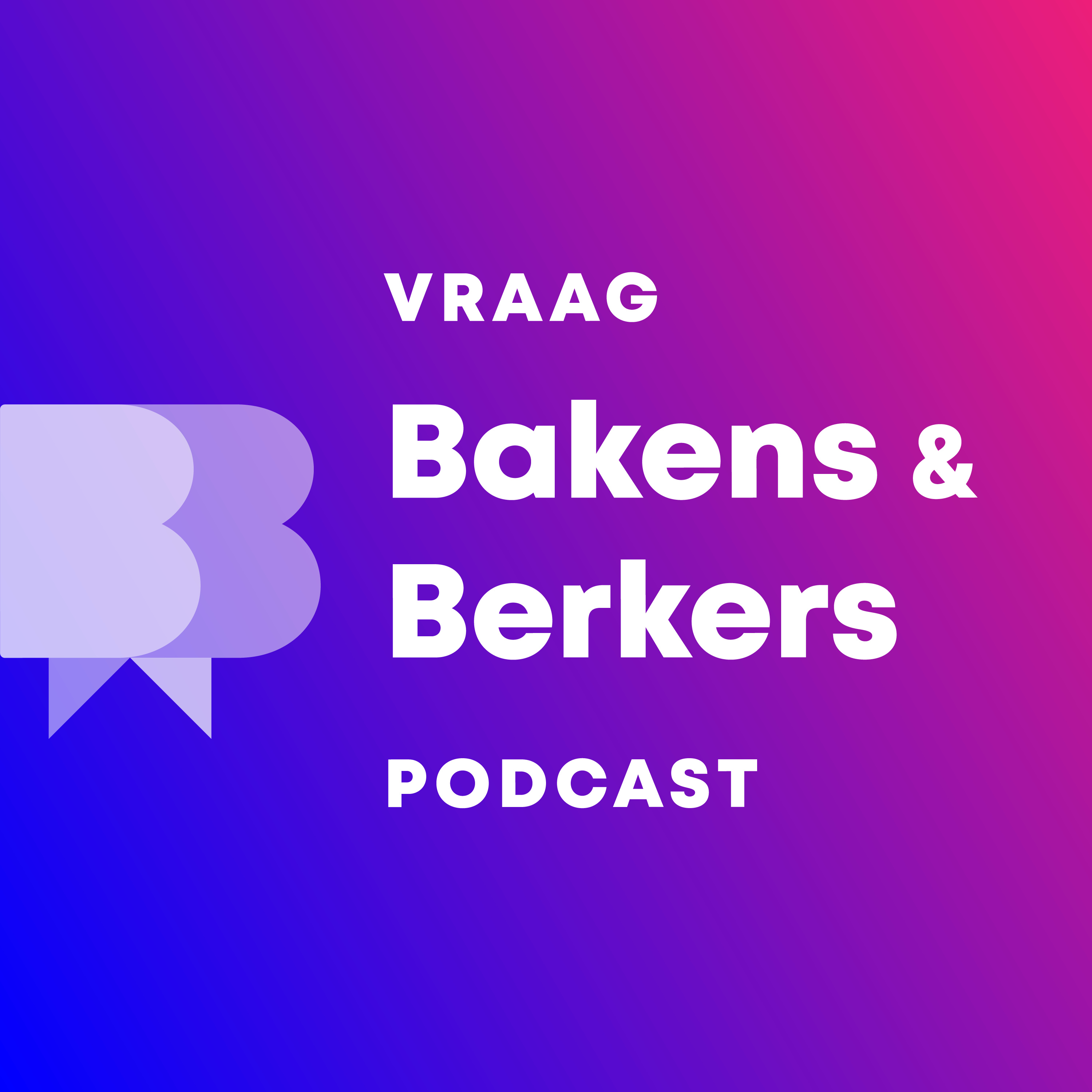 Vraag Bakens en Berkers Podcast