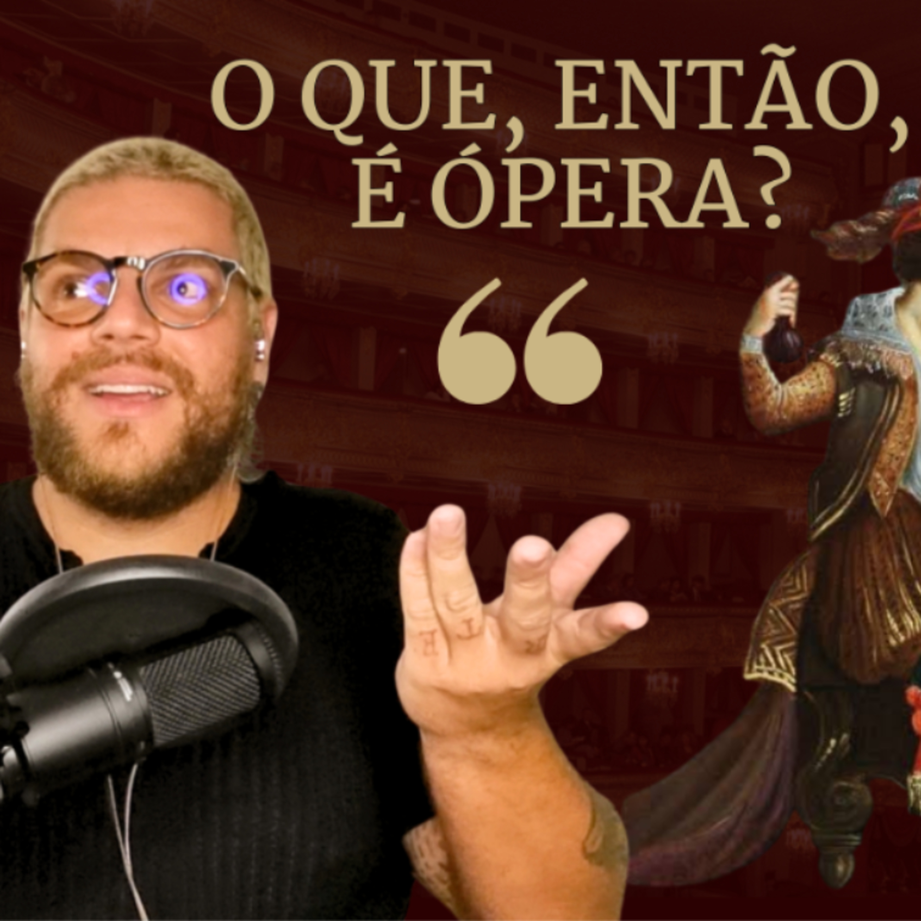 O QUE, ENTÃO, É ÓPERA? POR LUCAS SPECK