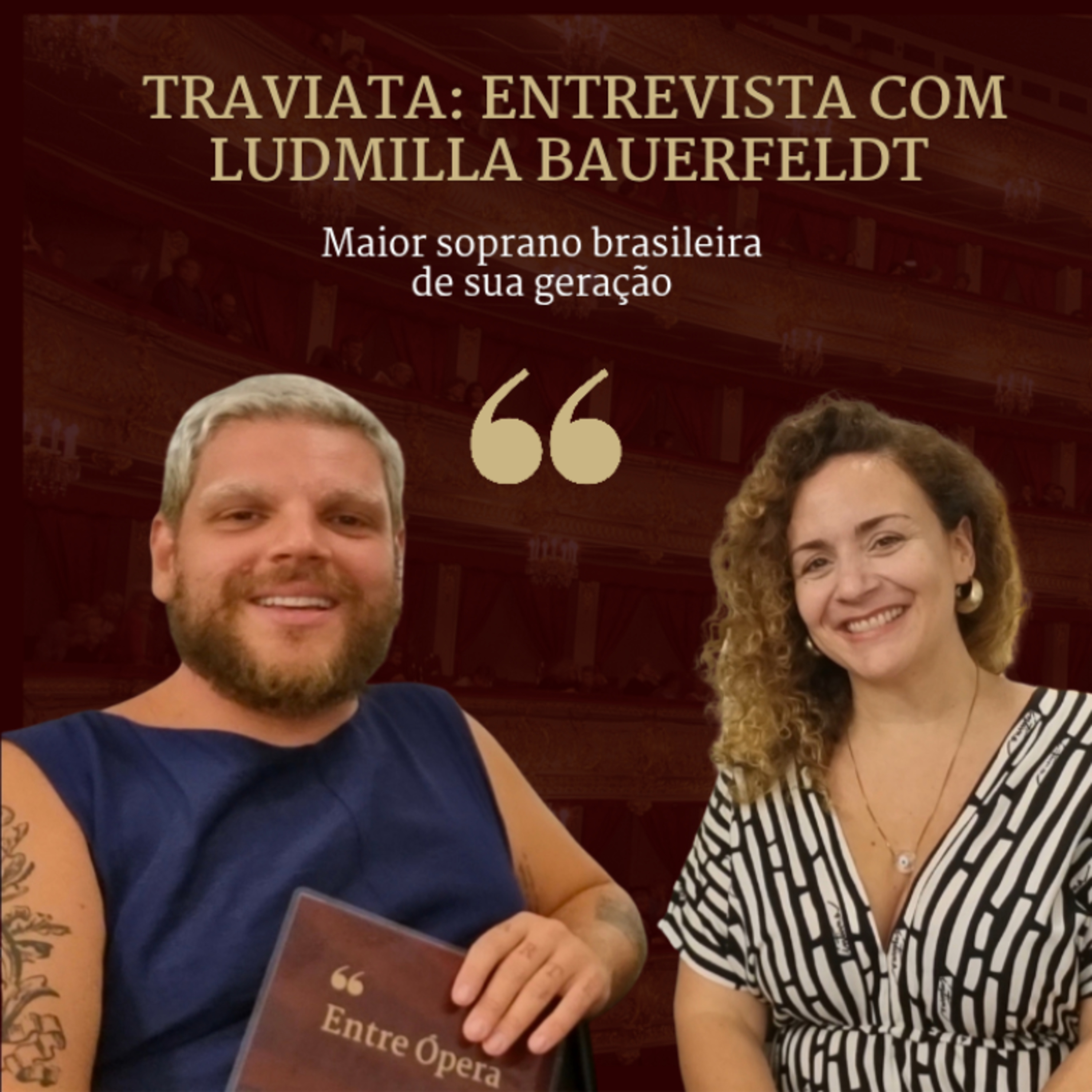 Traviata: Entrevista com Ludmilla Bauerfeldt  episode artwork
