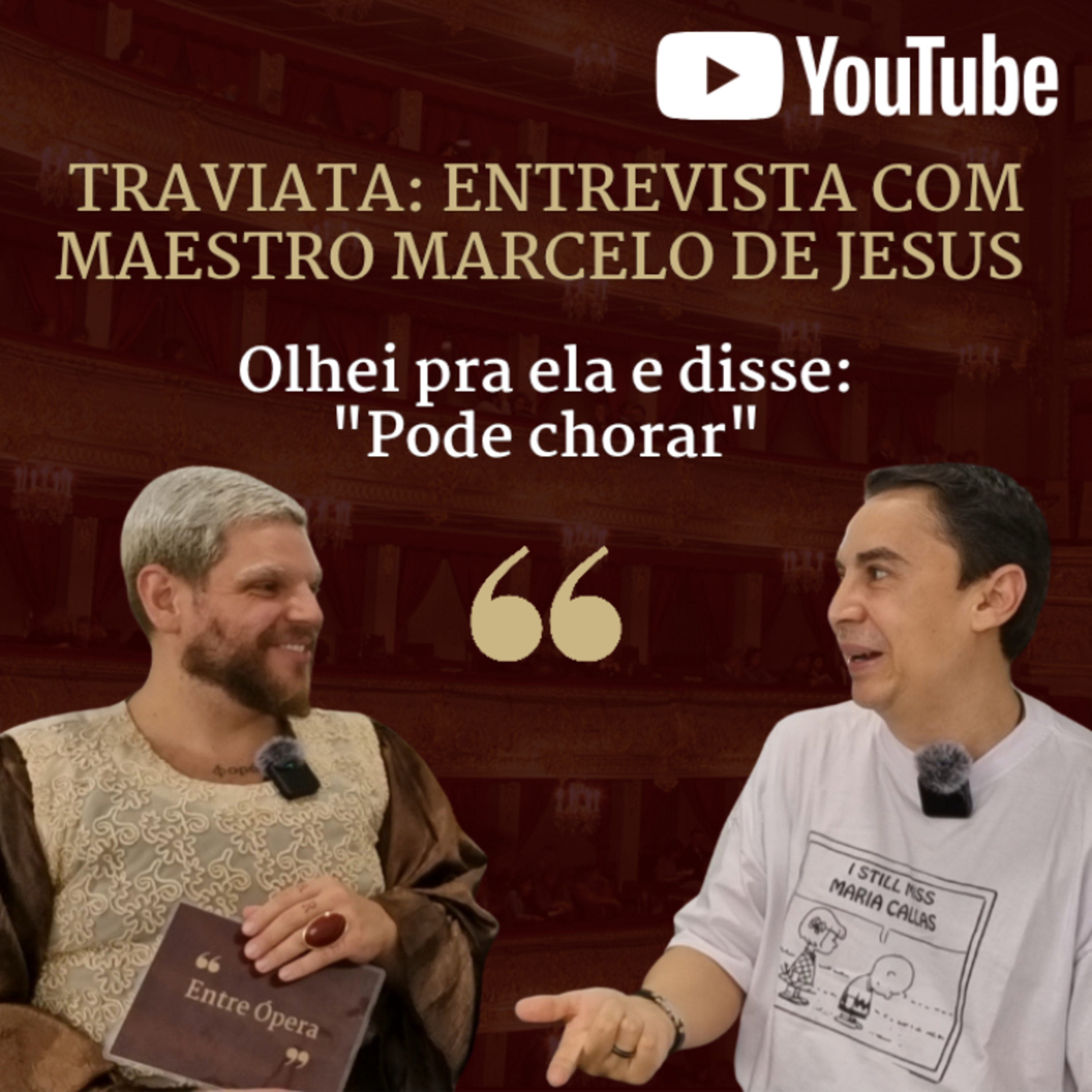 Traviata: Entrevista com maestro Marcelo de Jesus  episode artwork
