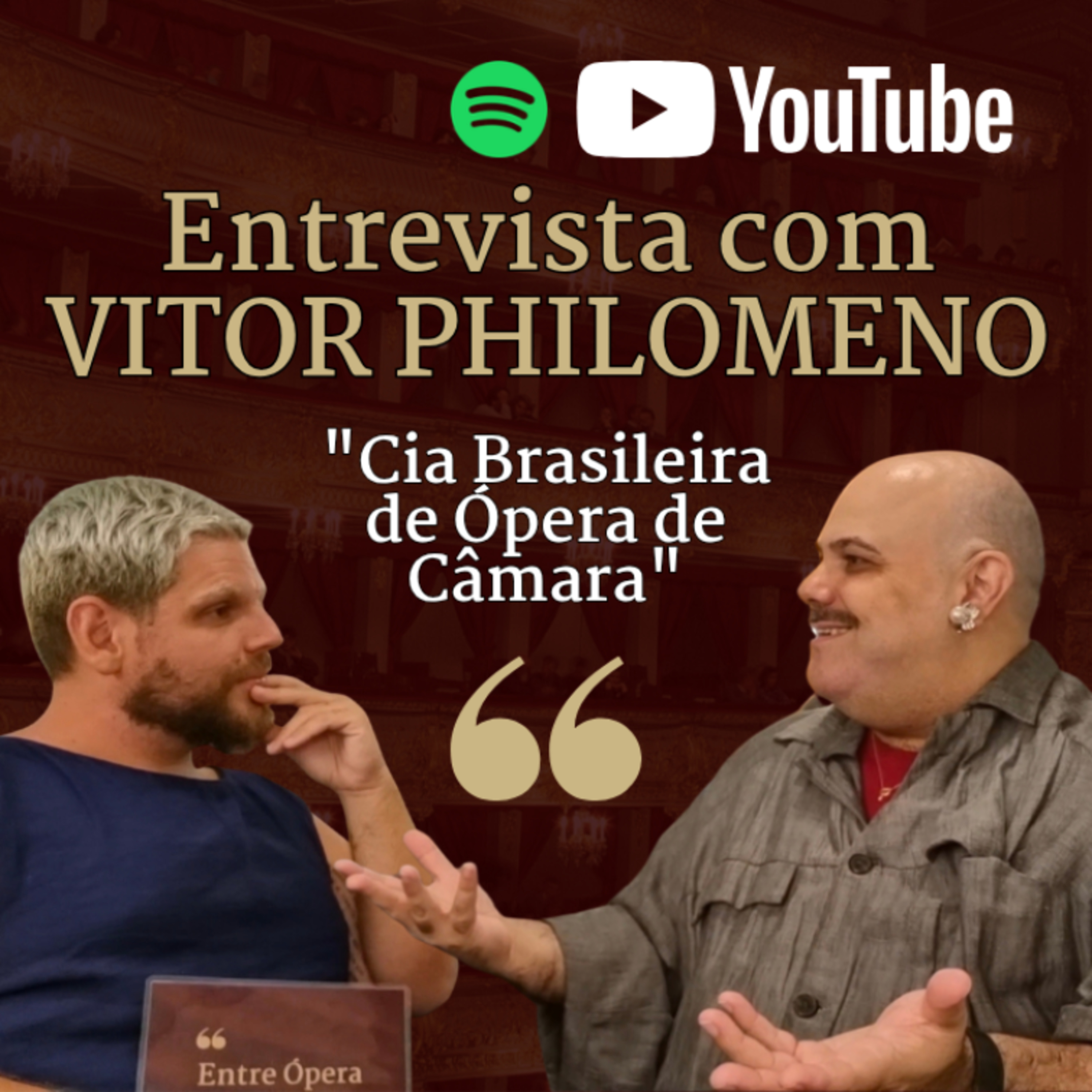 ENTREVISTA COM VITOR PHILOMENO - CIA BRASILEIRA DE ÓPERA DE CÂMARA episode artwork