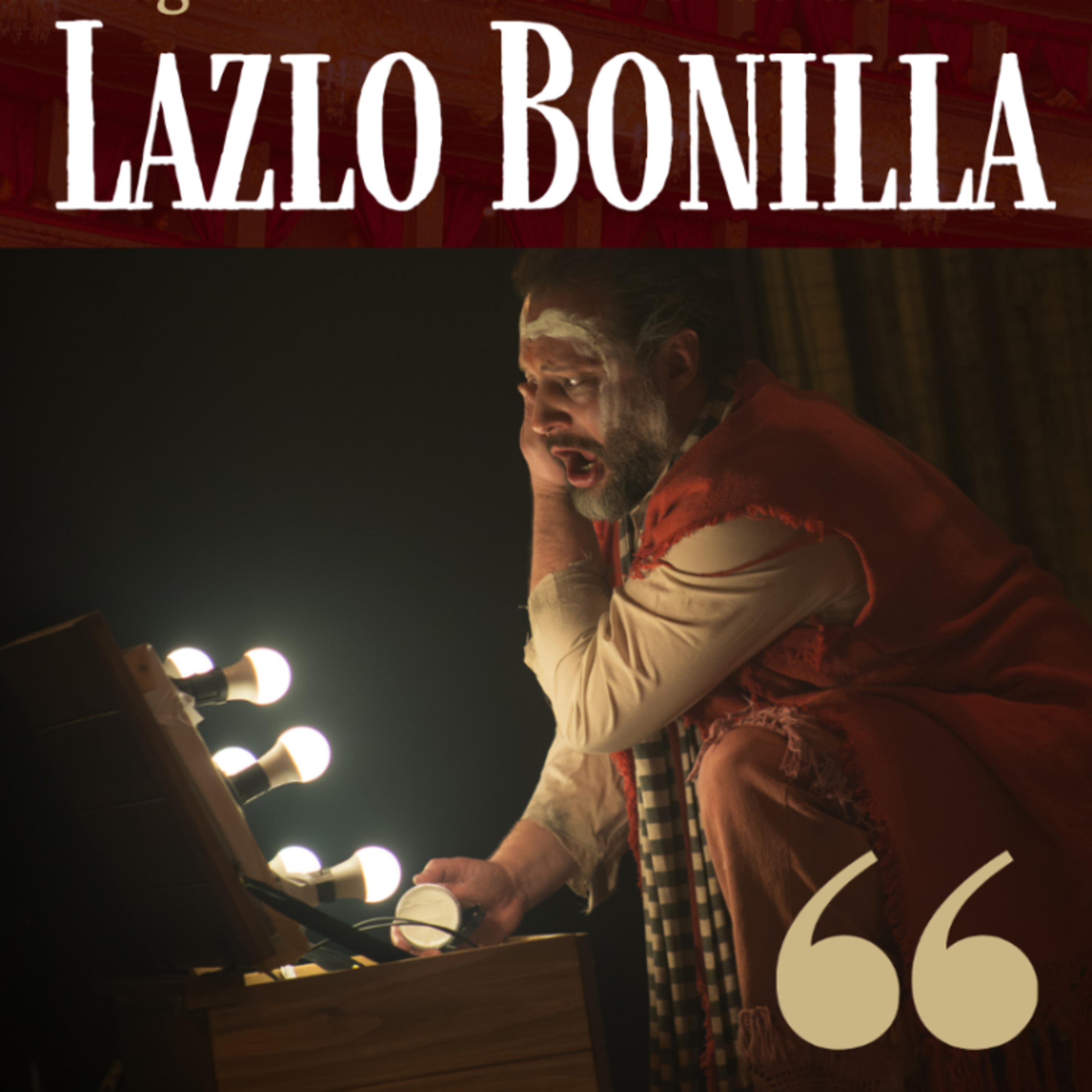 PAGLIACCI: Entrevista com Lazlo Bonilla  episode artwork