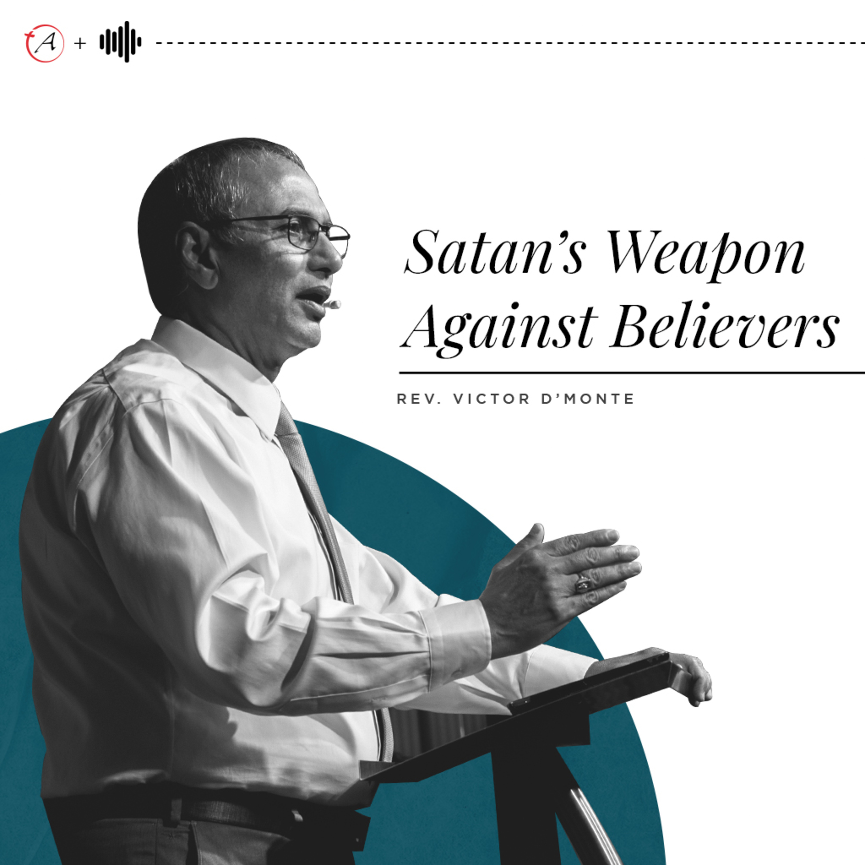 Satan's Weapon Against Believers episode artwork