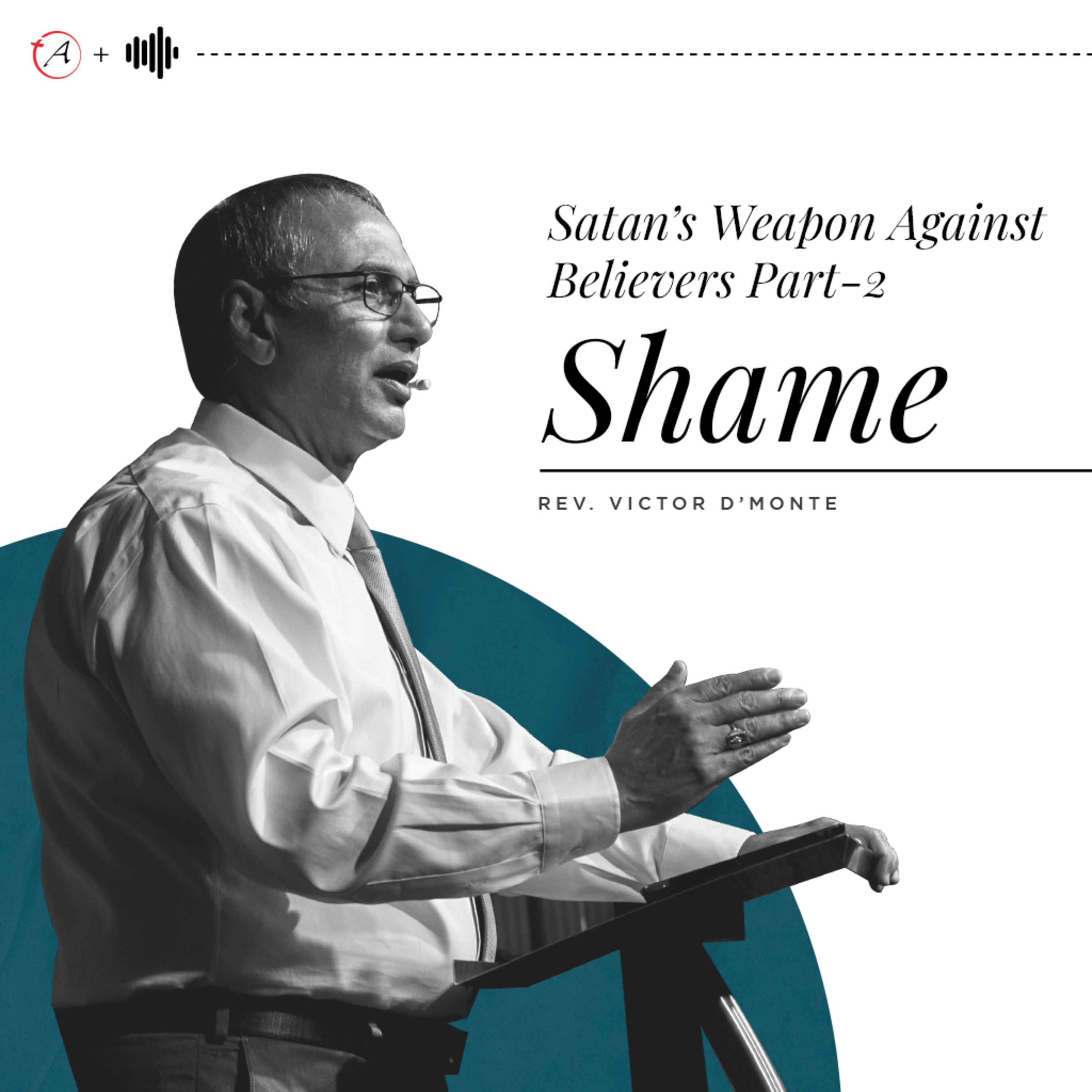 Satan's Weapon Against Believers Part 2_Shame episode artwork