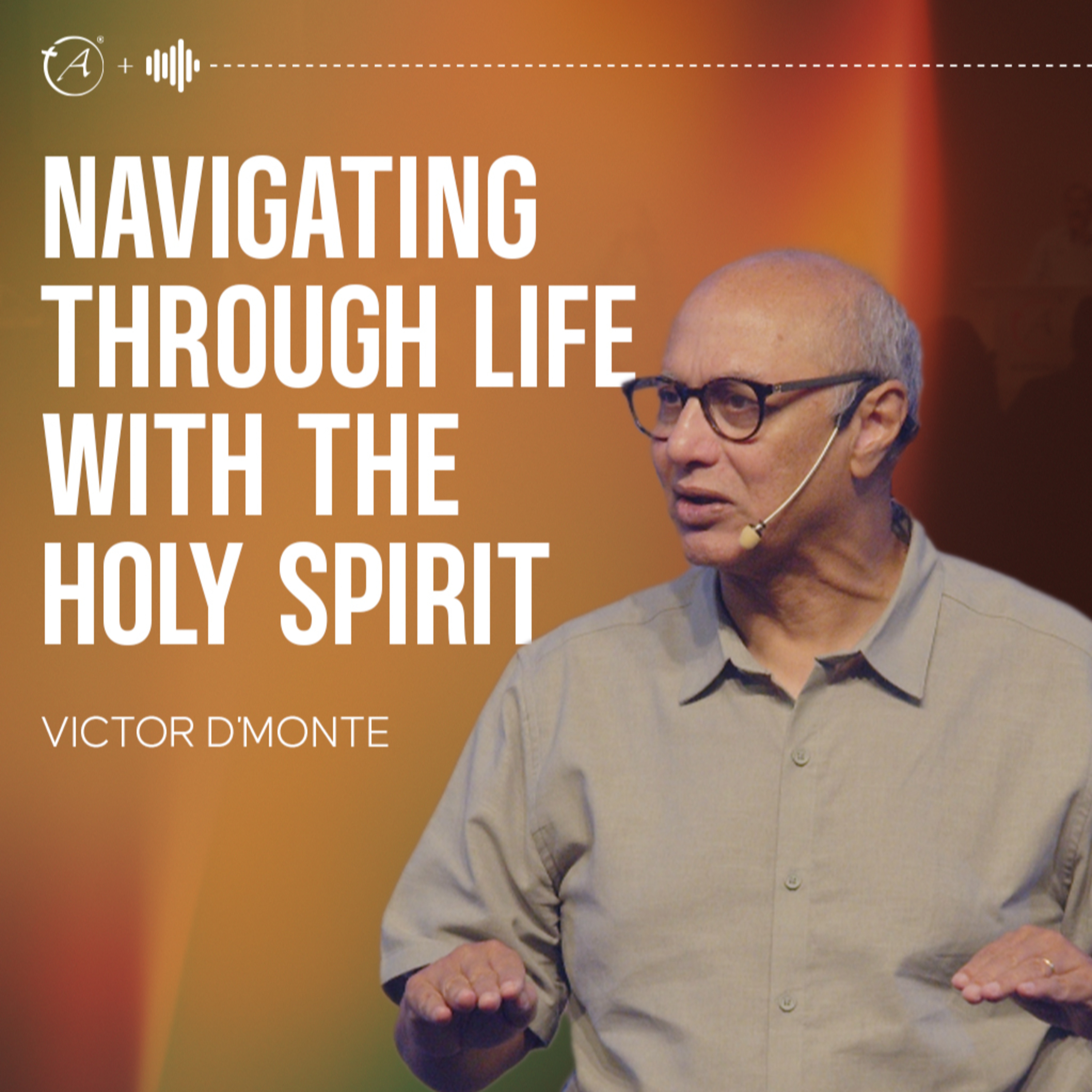 Navigating Through Life With The Holy Spirit episode artwork