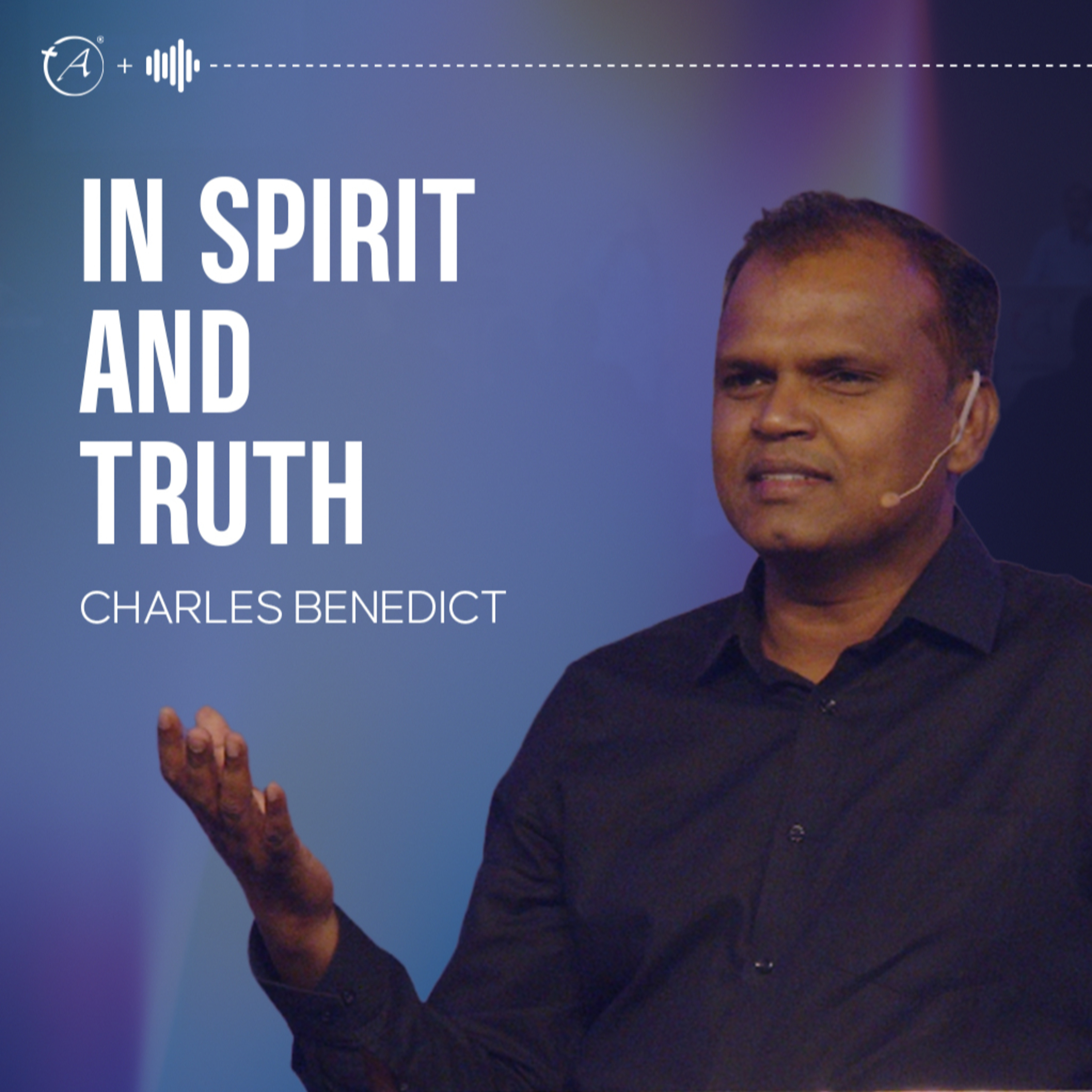 In Spirit and Truth episode artwork