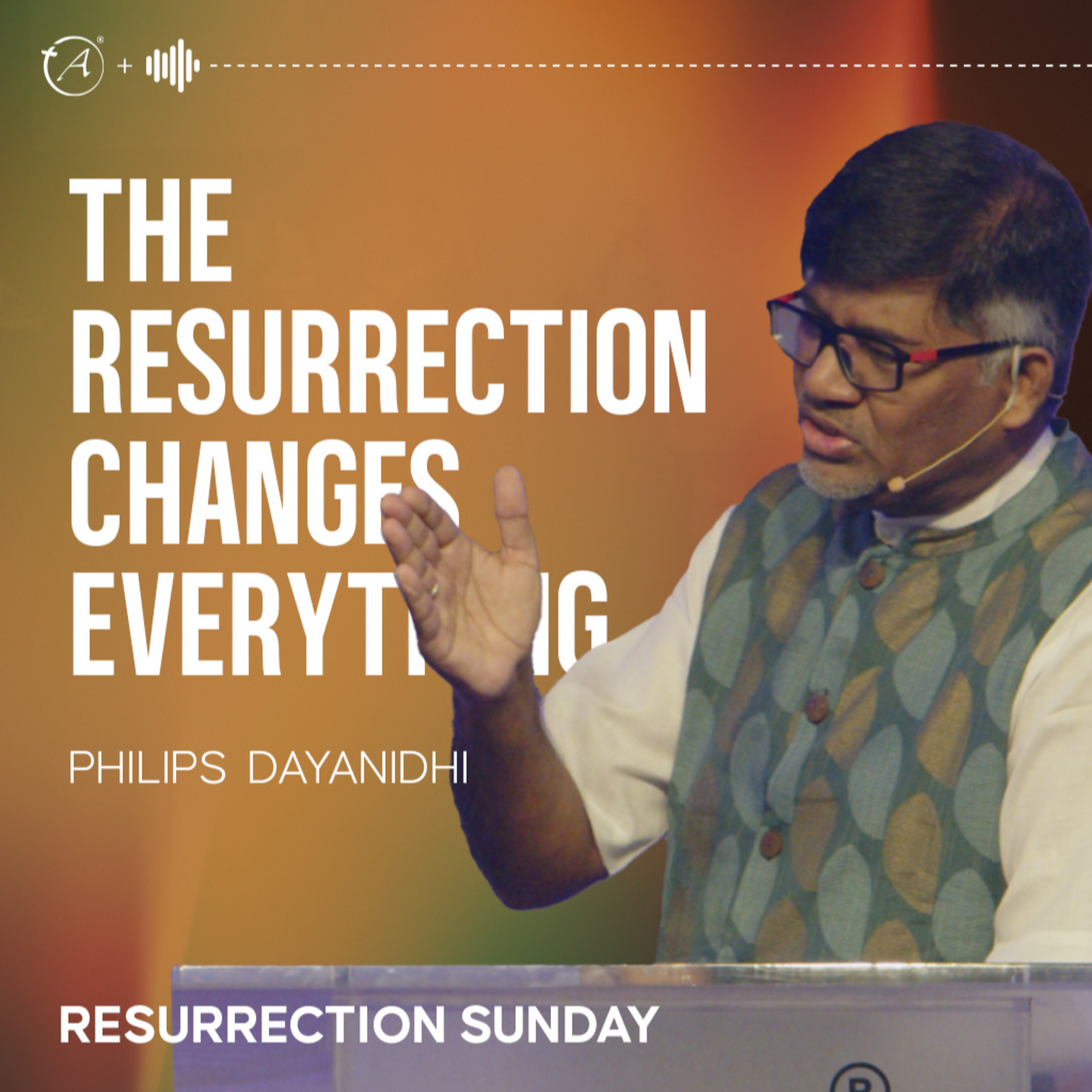 The Resurrection Changes Everything episode artwork