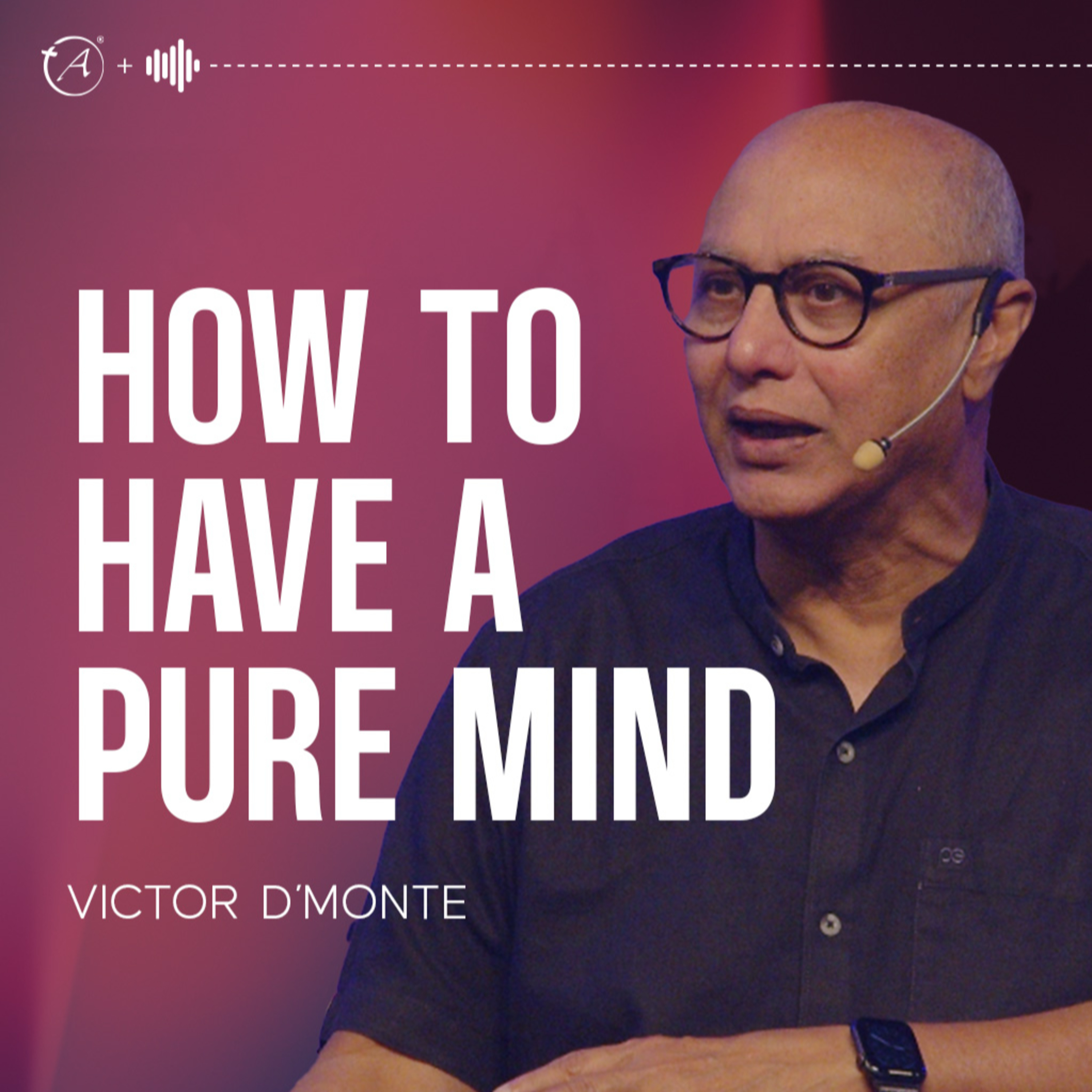 How To Have A Pure Mind episode artwork