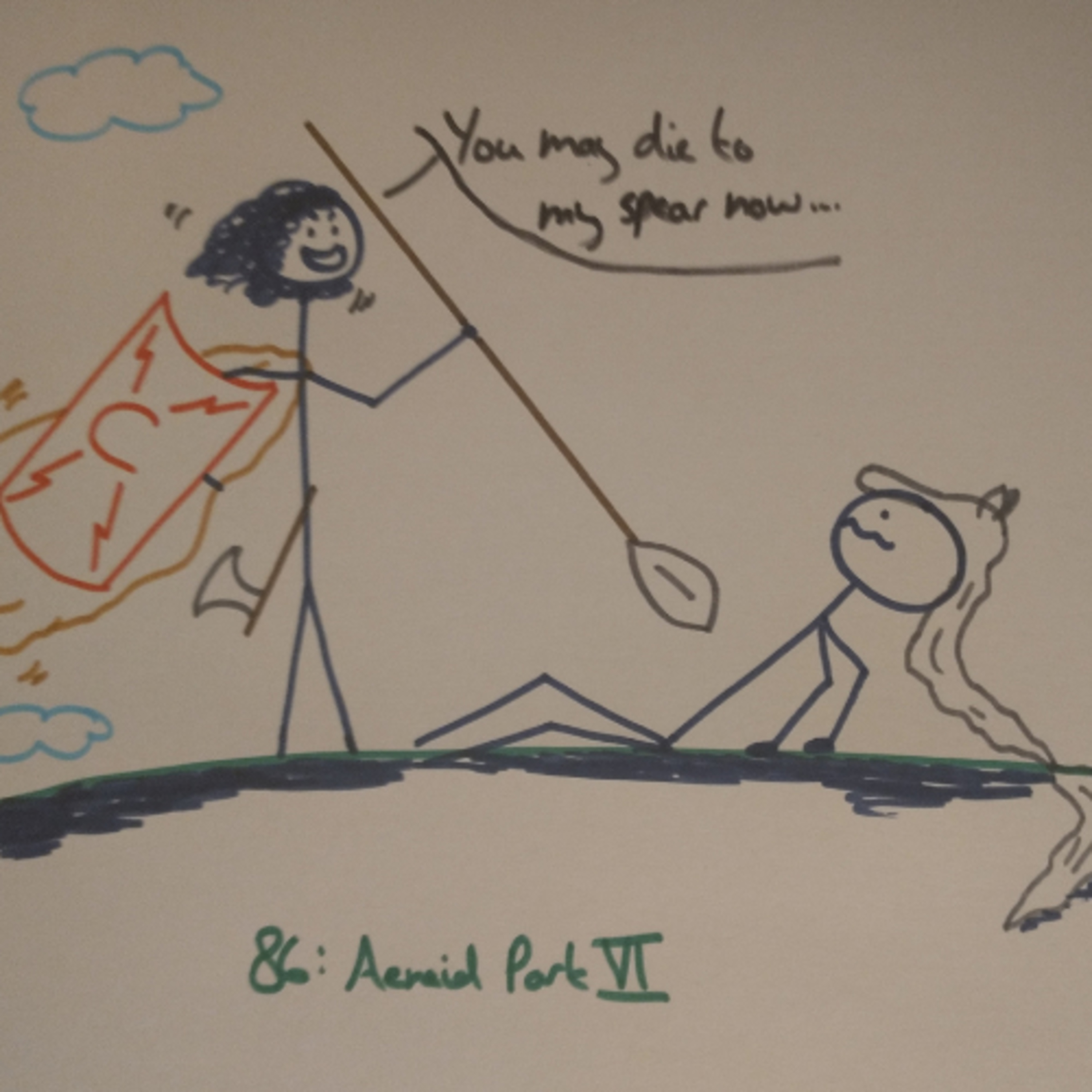 86- Aeneid Part VI: A Warrior Princess Steals the Show