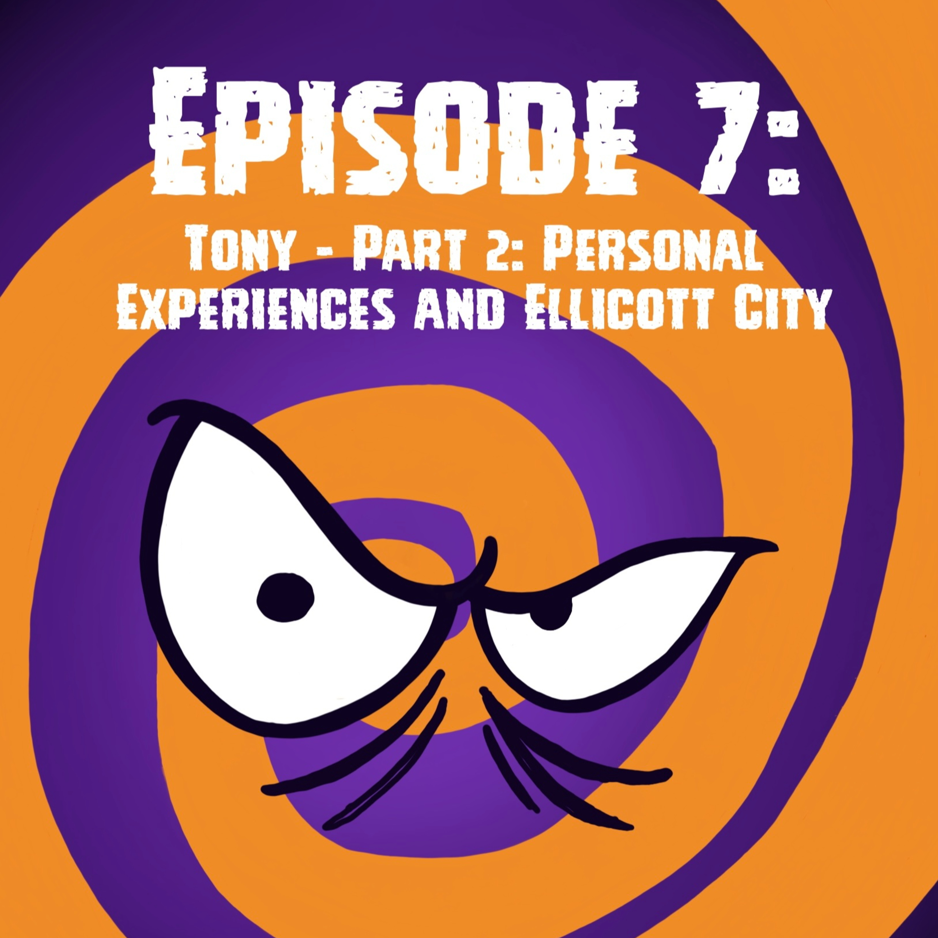 Spooksville Episode 7: Tony - Part 2 episode artwork