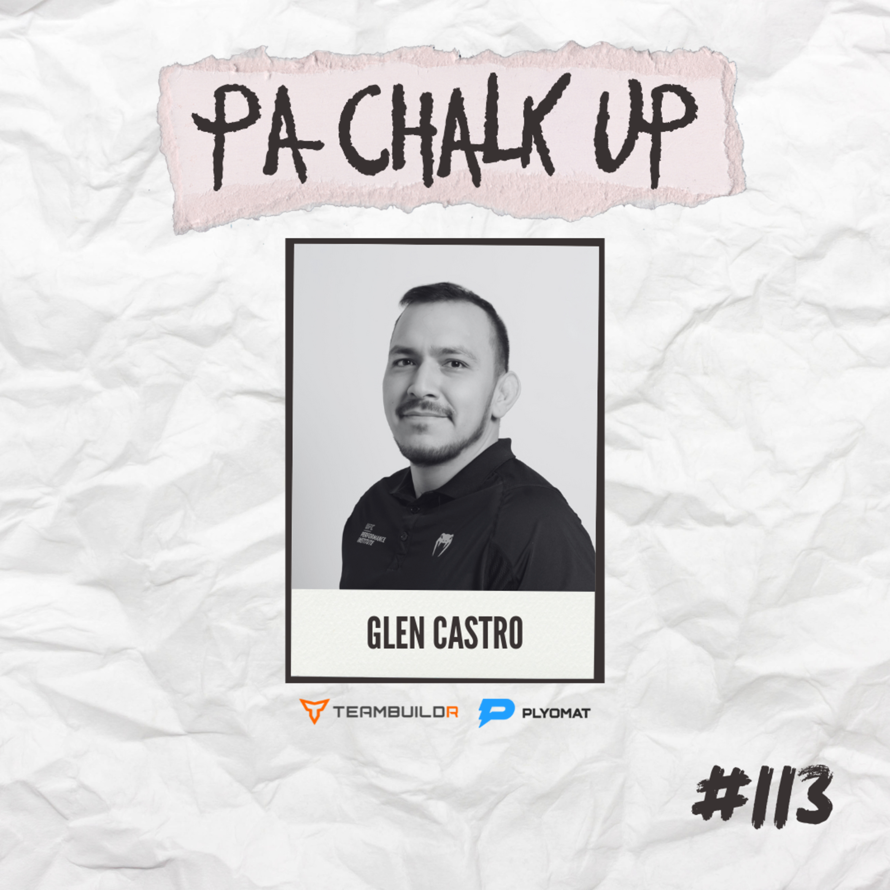 GLEN CASTRO - NUTRITIONIST @ UFC PI #113 episode artwork