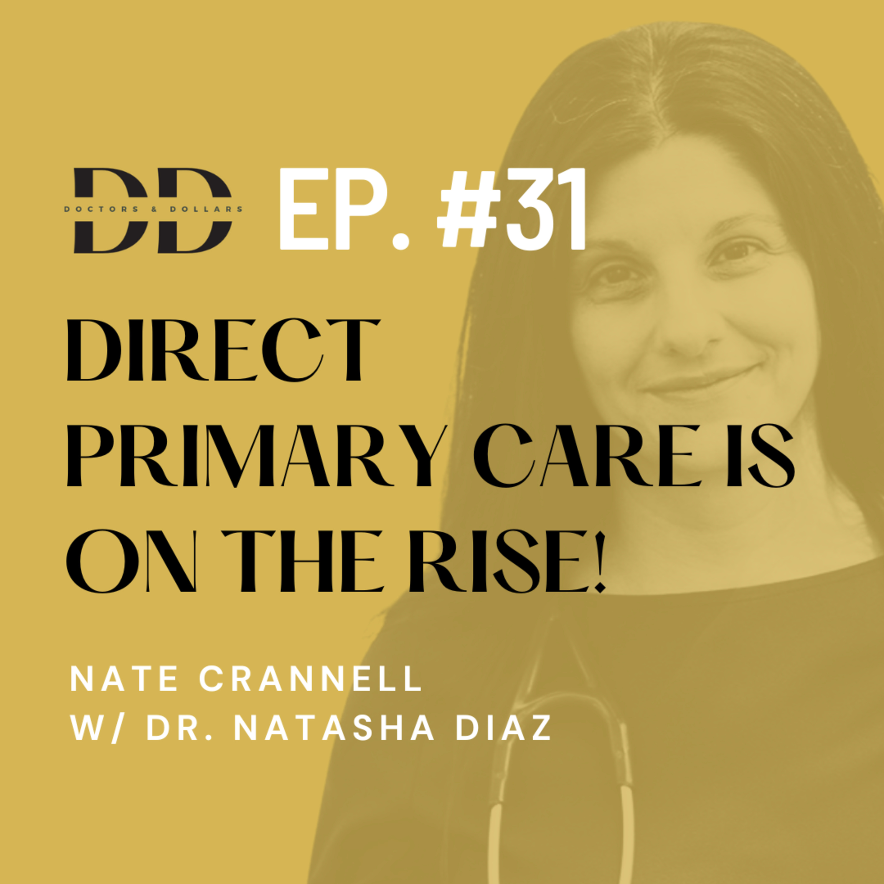 Doctors & Dollars Podcast
