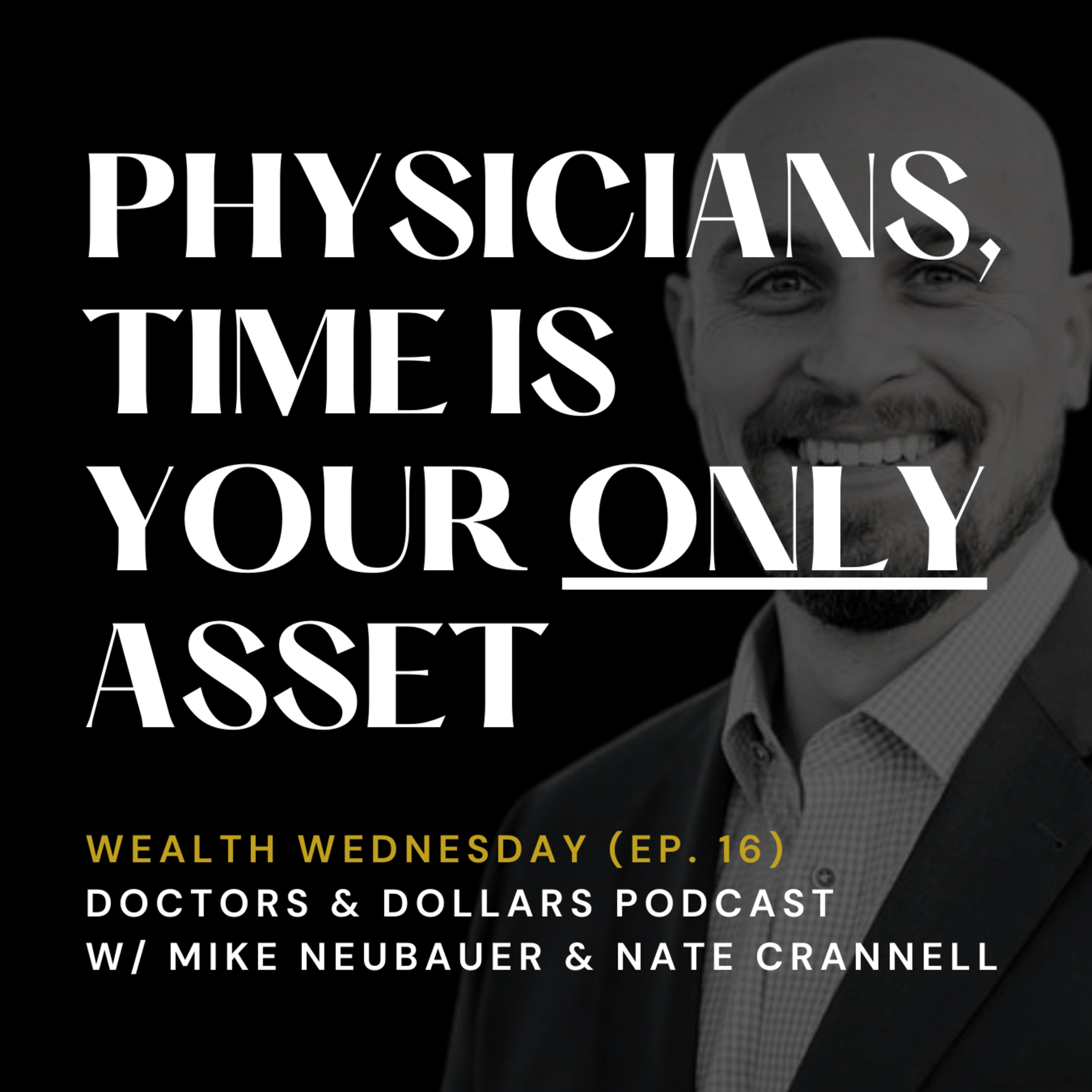Doctors & Dollars Podcast