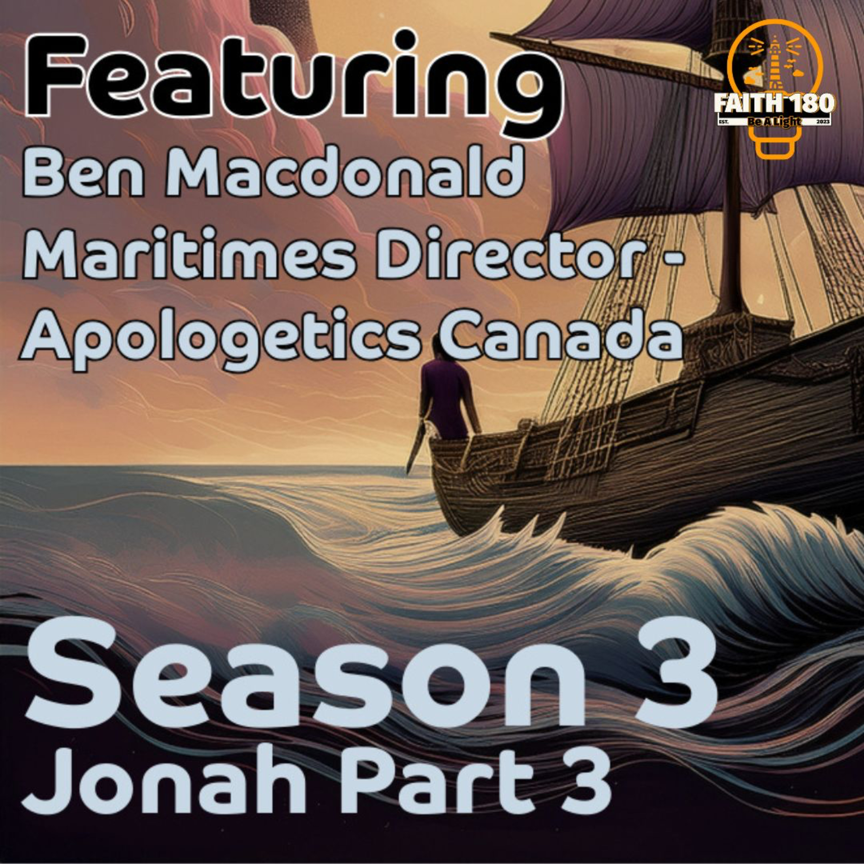 Ahead of the Unlearning Curve (Featuring Dr. Ben MacDonald) - Jonah: Part 3 episode artwork