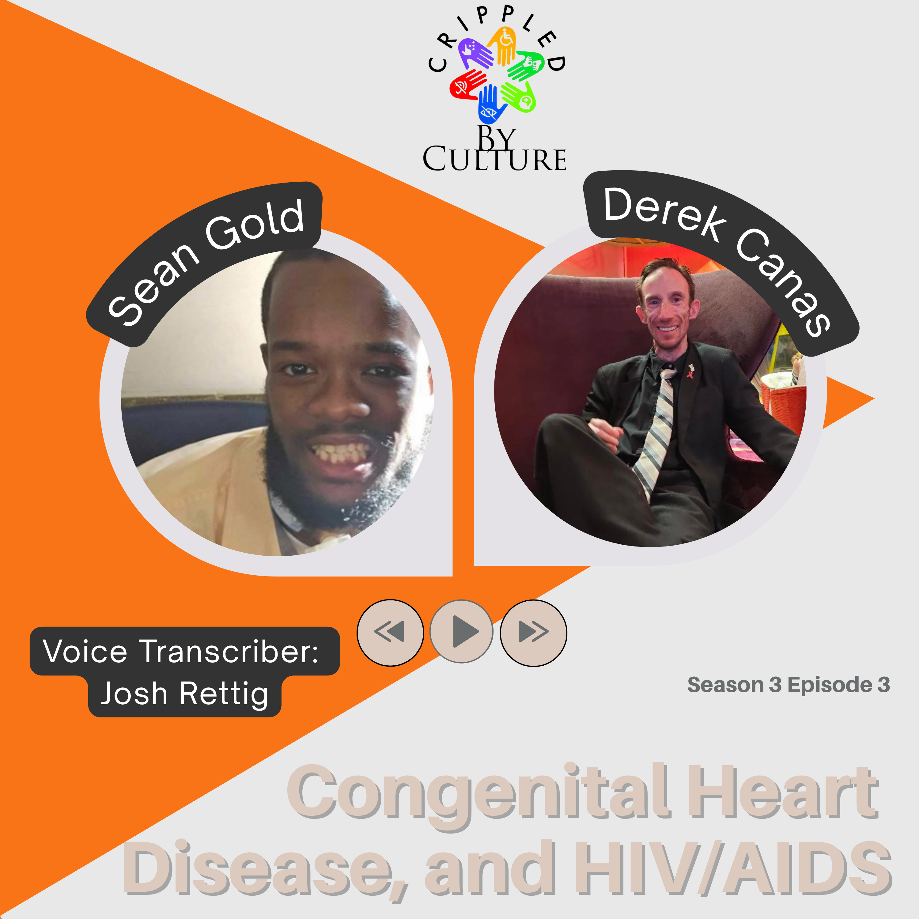 Congenital Heart Disease, and HIV/AIDS W/ Derek Canas episode artwork